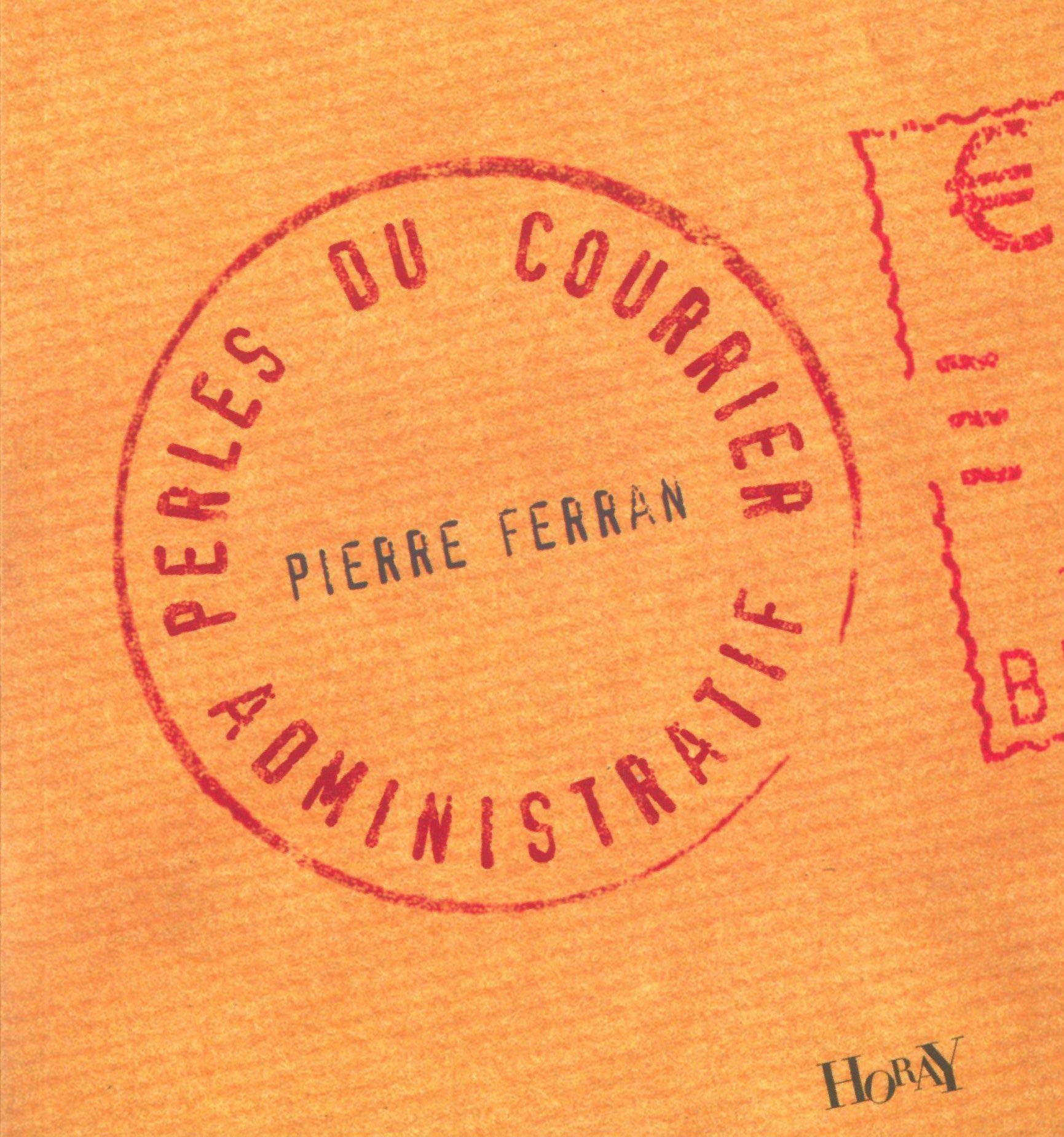 Perles du courrier administratif 9782705804114