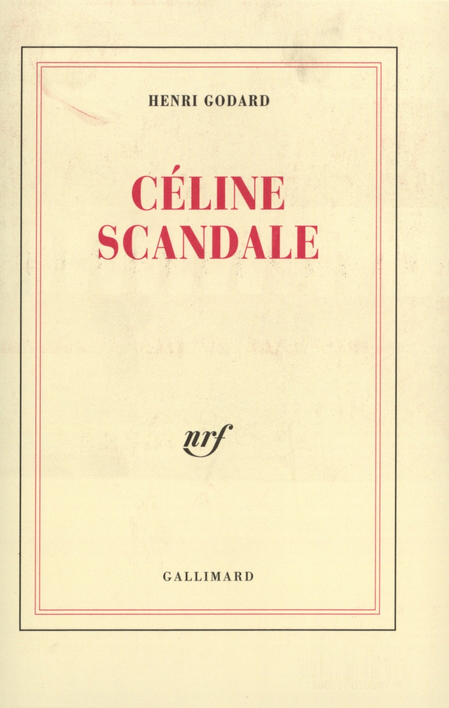 Céline scandale 9782070738021
