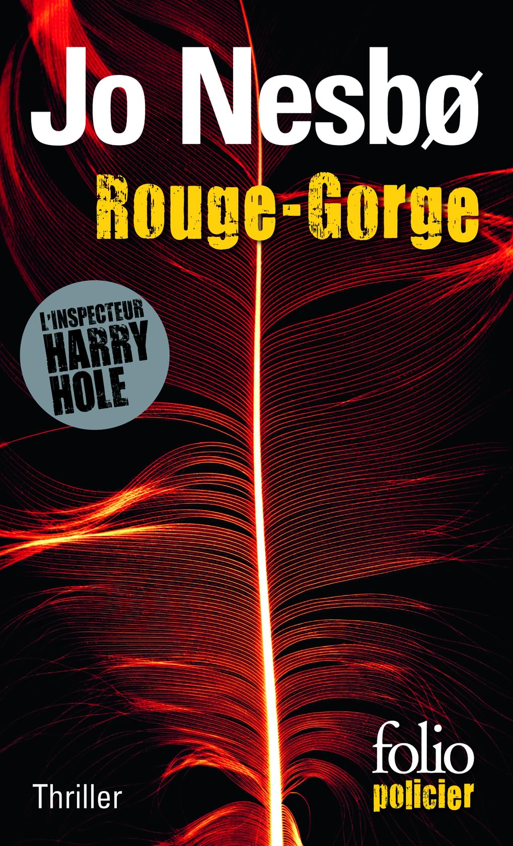 ROUGE-GORGE: UNE ENQUETE DE L'INSPECTEUR HARRY HOLE 9782070458400