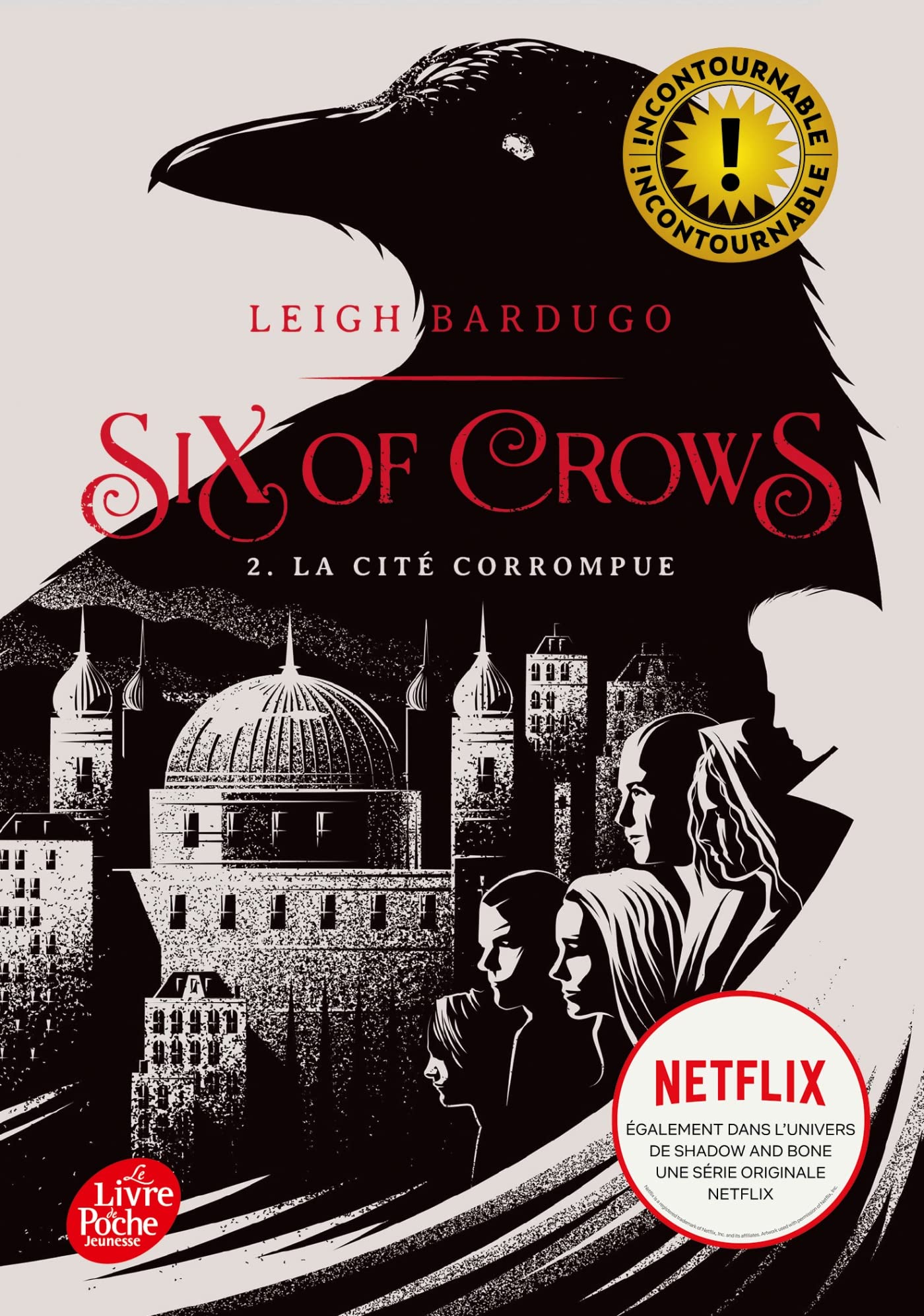 Six of Crows - Tome 2: La cité corrompue 9782017038375