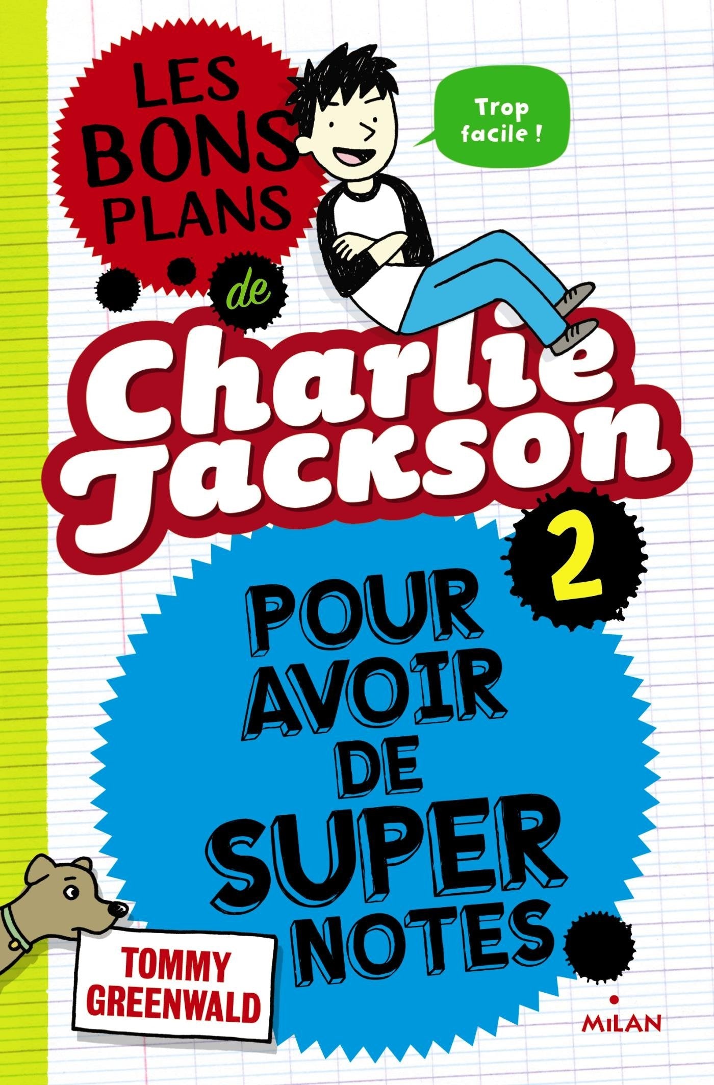Les bons plans de Charlie Jackson pour avoir de super notes 9782745959850
