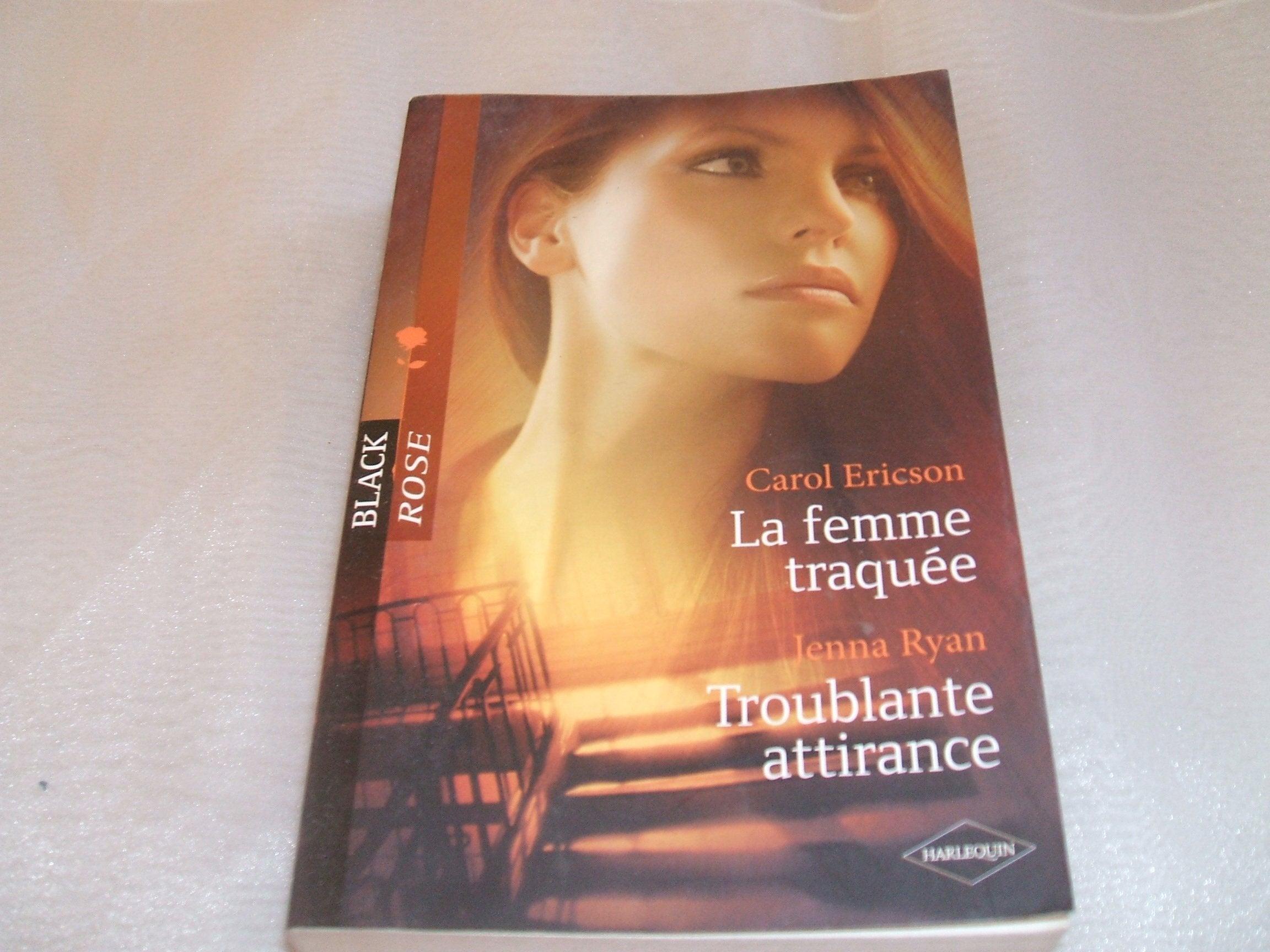La femme traquée ; Troublante attirance 9782280808798