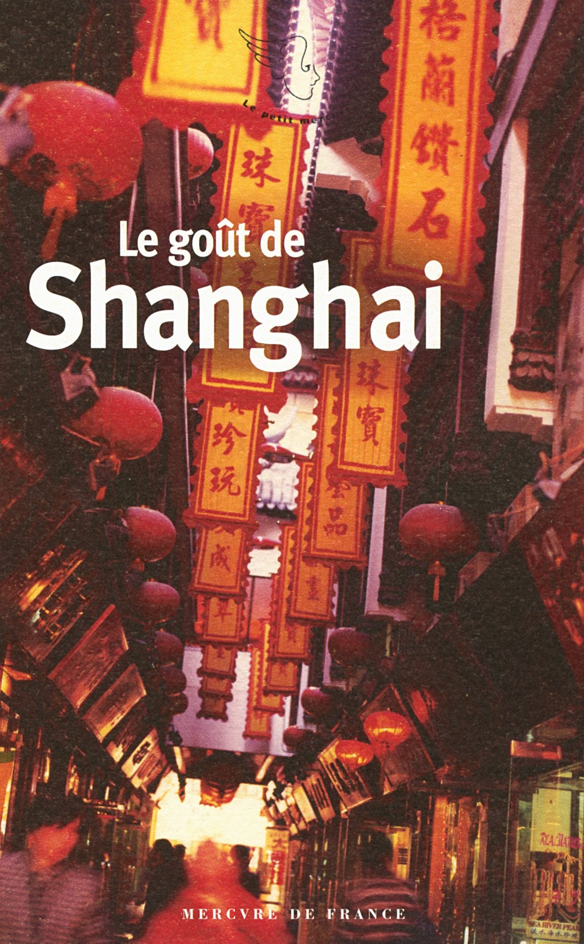 Le goût de Shanghai 9782715224261