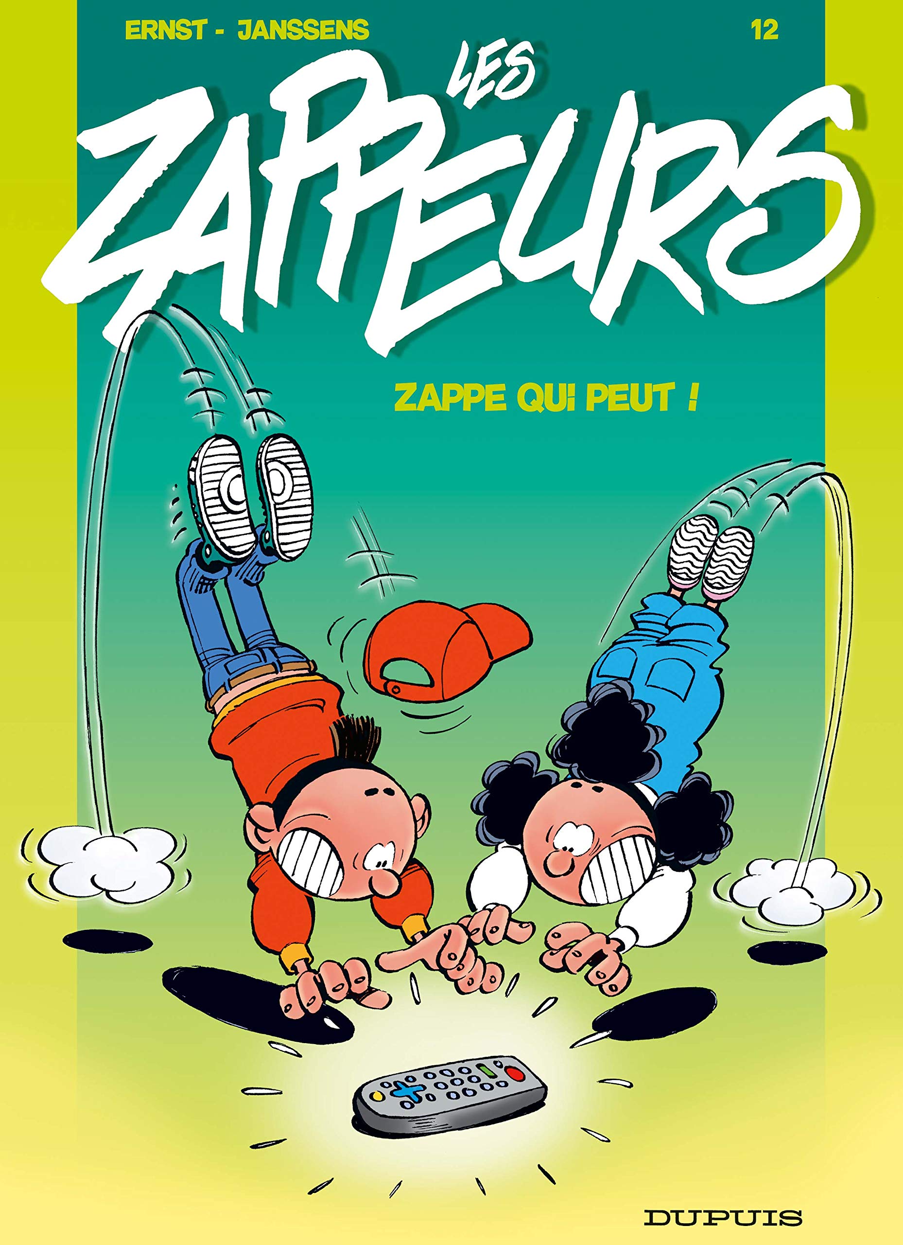 Les Zappeurs, tome 12 : Zappe qui peut ! 9782800134796