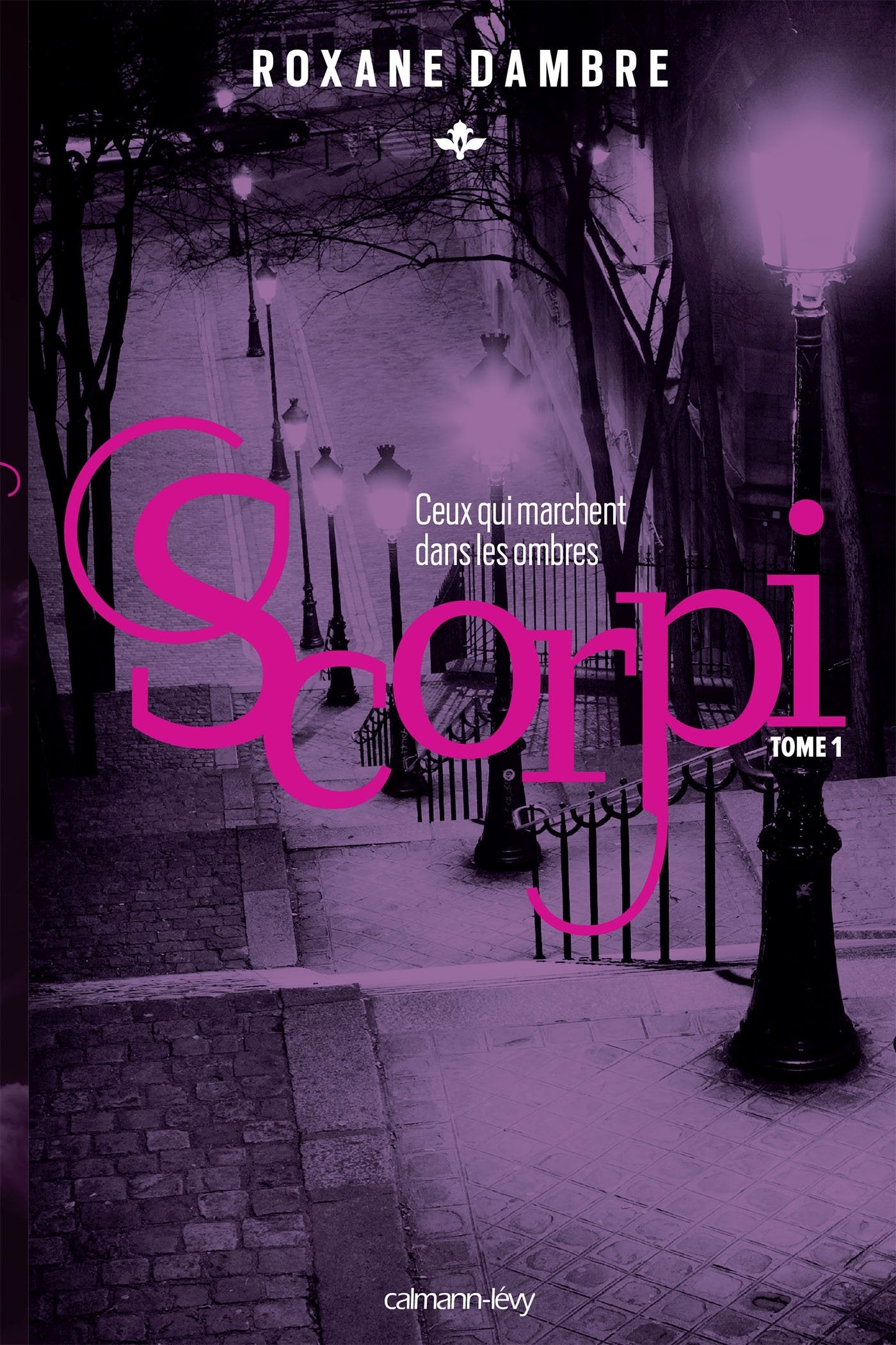 Scorpi T01 : ceux qui marchent dans les ombres 9782702160749