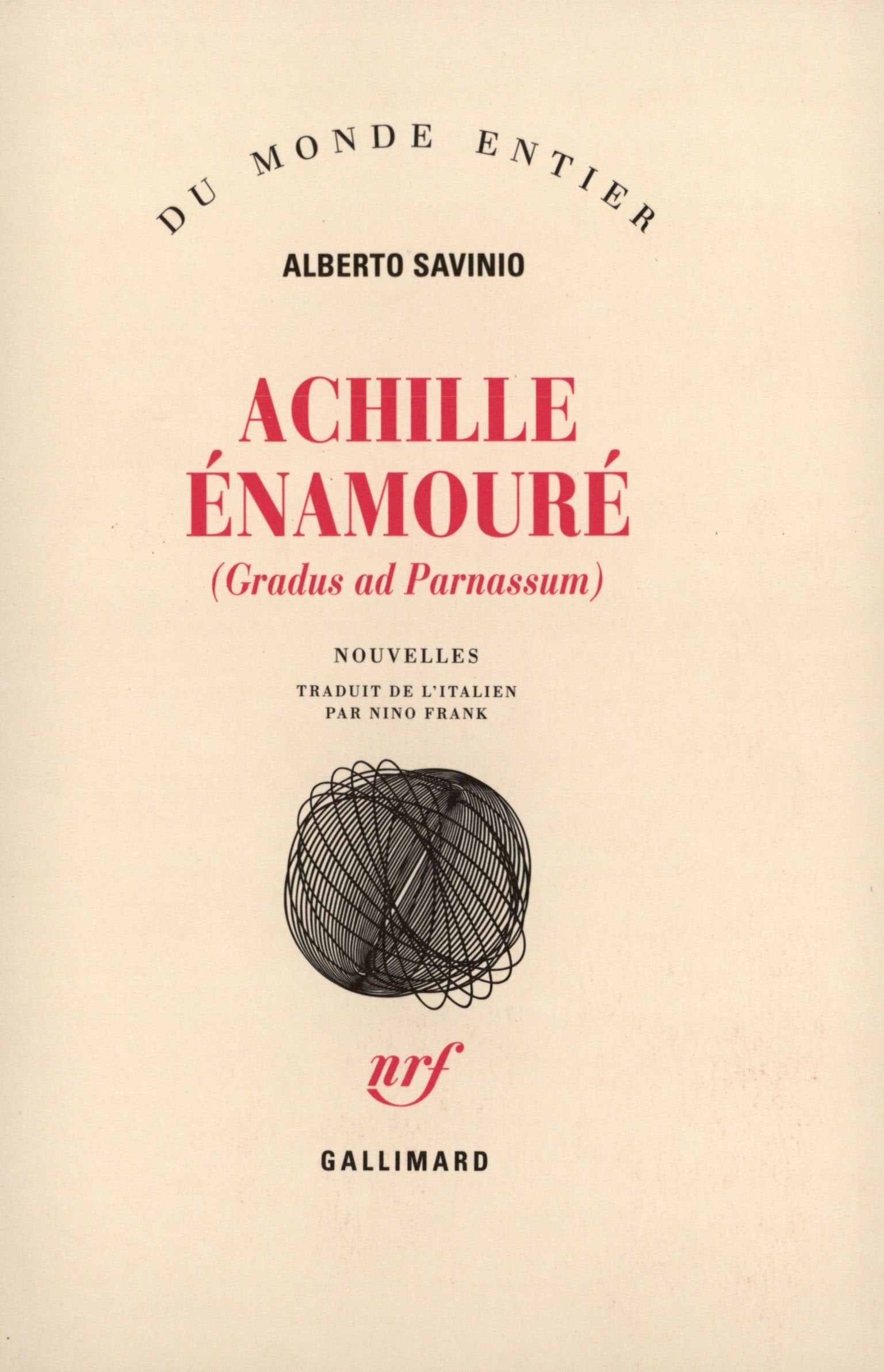Achille Enamoure. Gradus ad parnassum 9782070287383