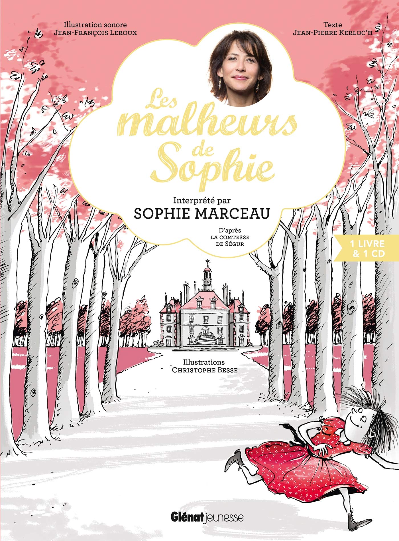 Les Malheurs de Sophie: D'après la Comtesse de Ségur 9782344022825