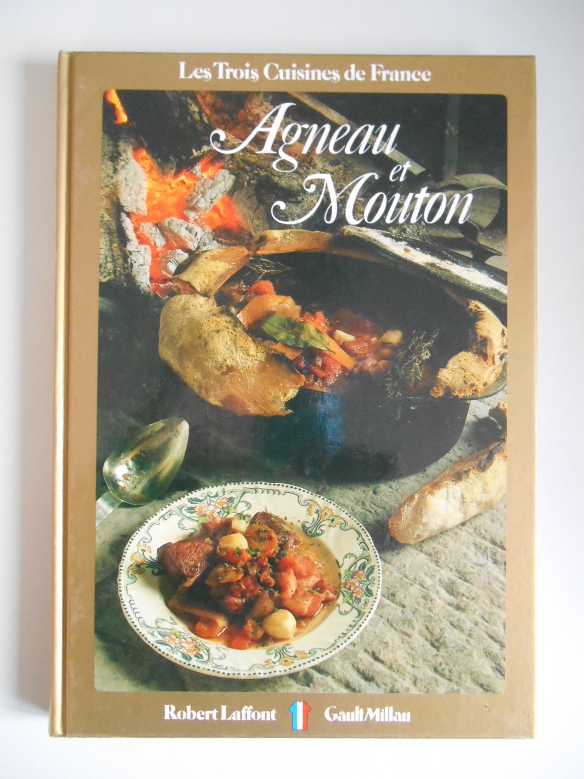 Agneau et mouton Les trois cuisines de France / Coll. / Réf43031 9782221504758