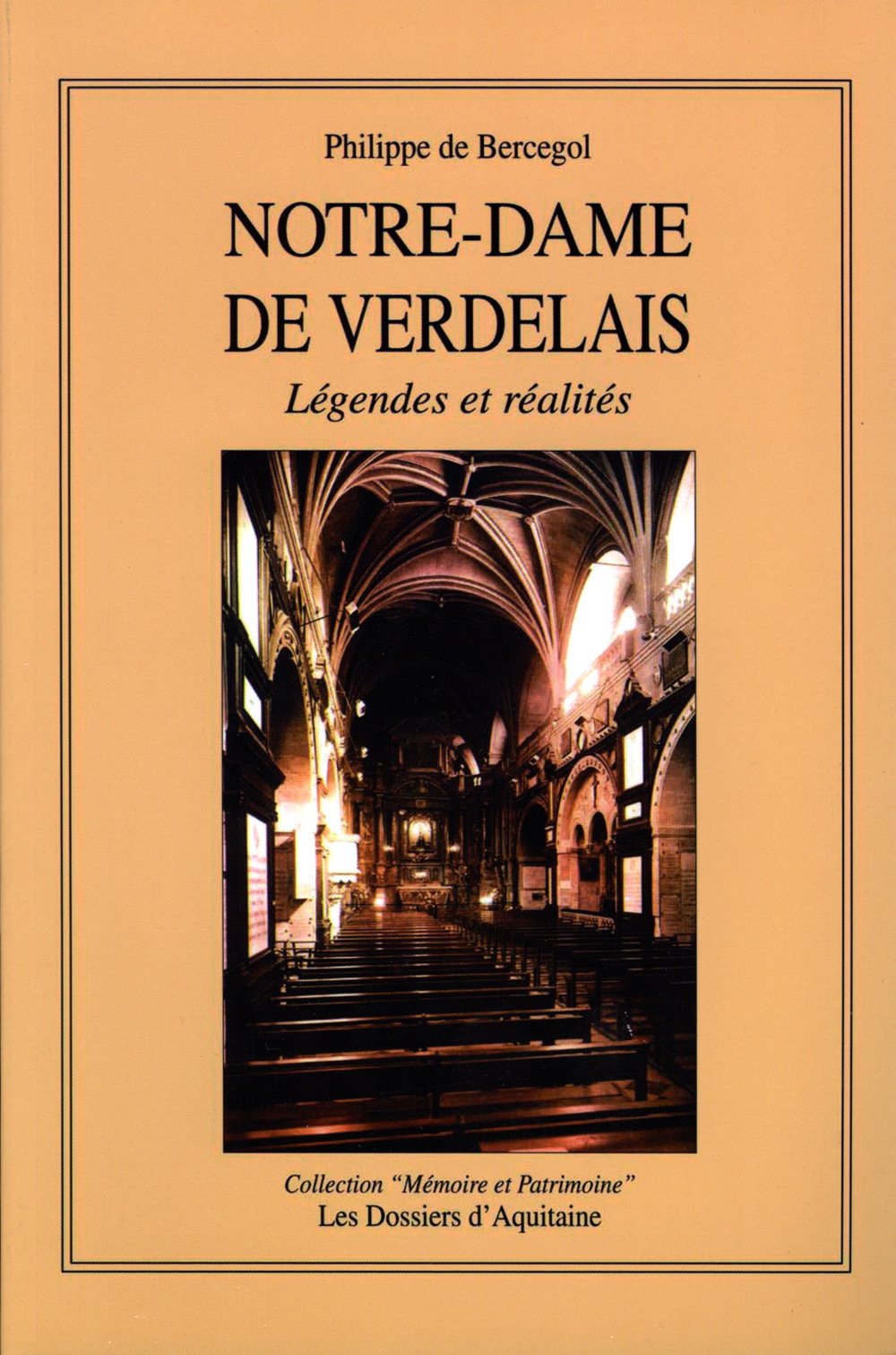 Notre-Dame de Verdelais 9782846220842
