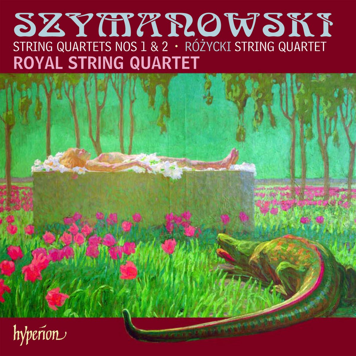 Szymanovski : Les Deux Quatuors. Royal String Quartet 0034571176840