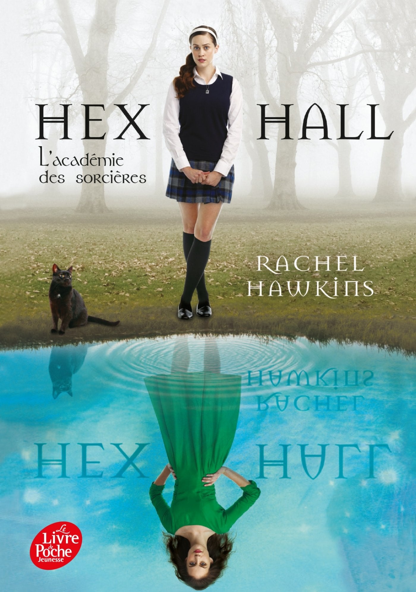 Hex Hall - Tome 1: L'académie des sorcières 9782013202169