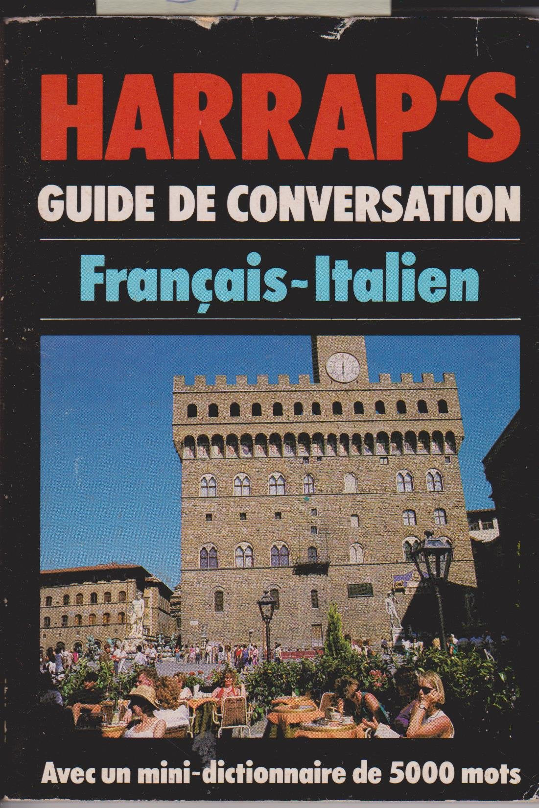 Harrap's guide de conversation Français - Italien 9780245546976