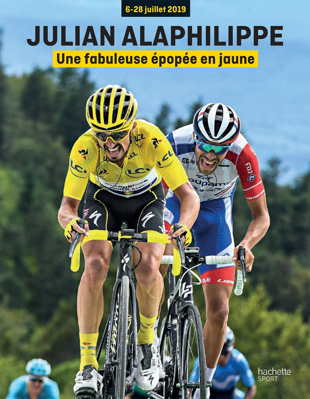 Julian Alaphilippe: Une fabuleuse Épopée en jaune 9782017092407
