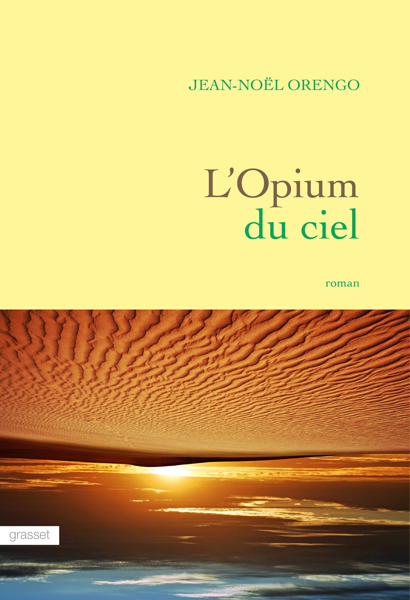 L'Opium du ciel 9782246857785