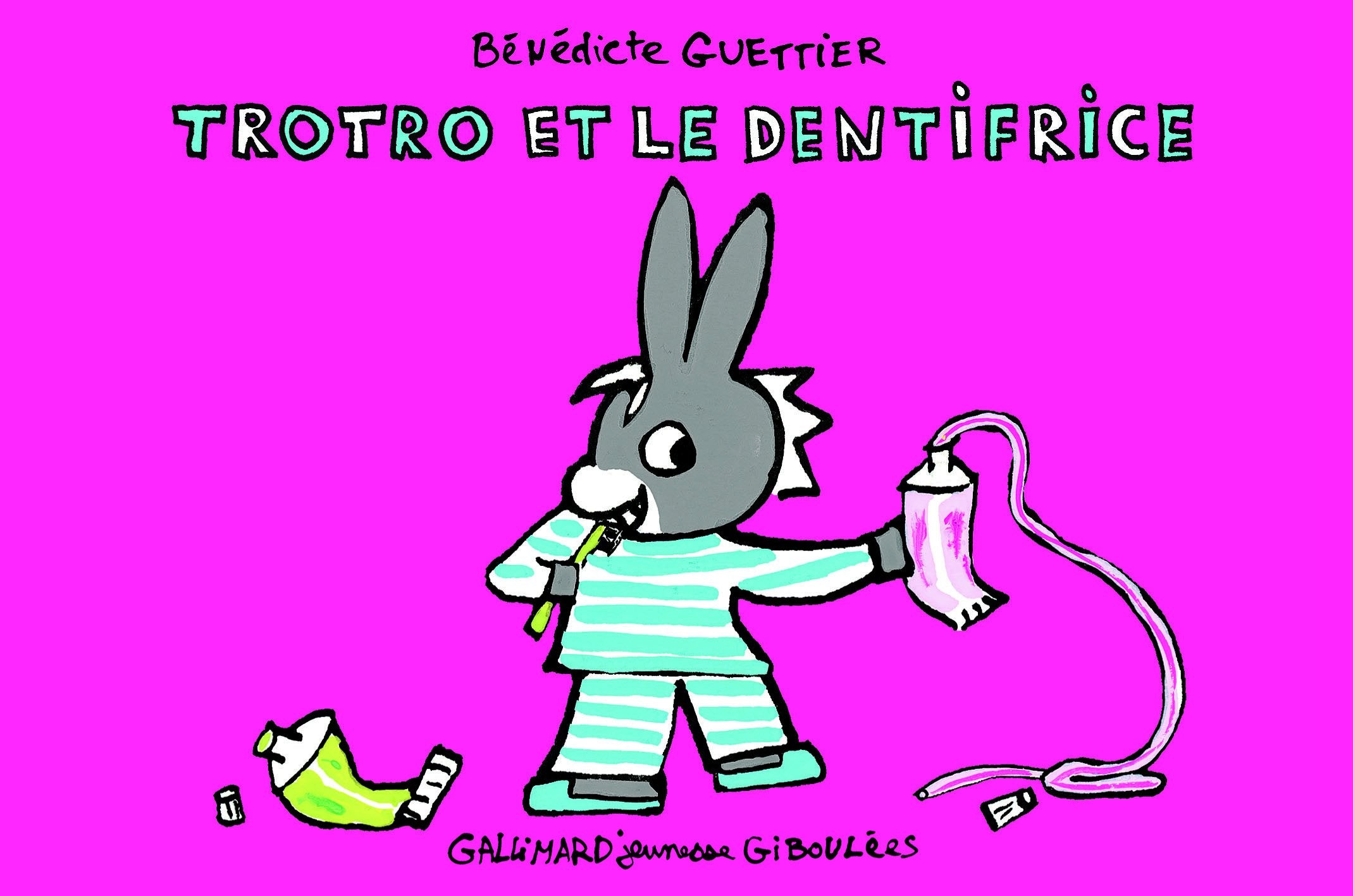 Trotro et le dentifrice 9782070627370