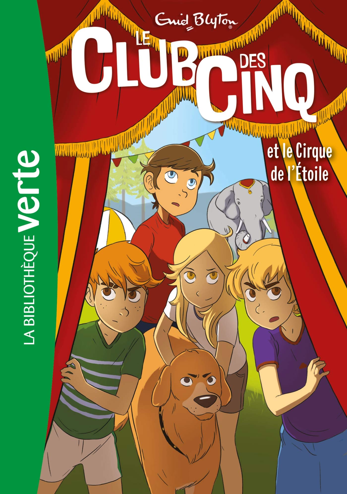 Le Club des Cinq 06 NED - Le Club des Cinq et le cirque de l'étoile 9782017072188