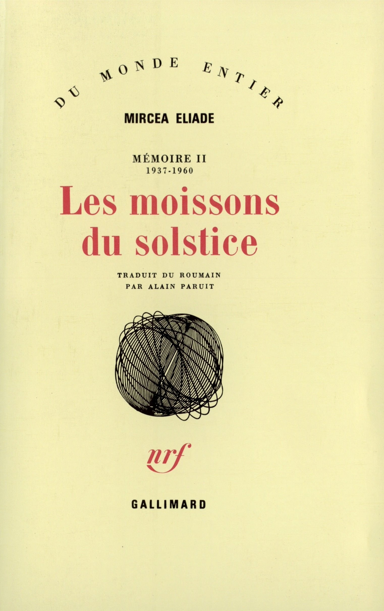 Mémoire, II : Les moissons du solstice: (1937-1960) 9782070712526