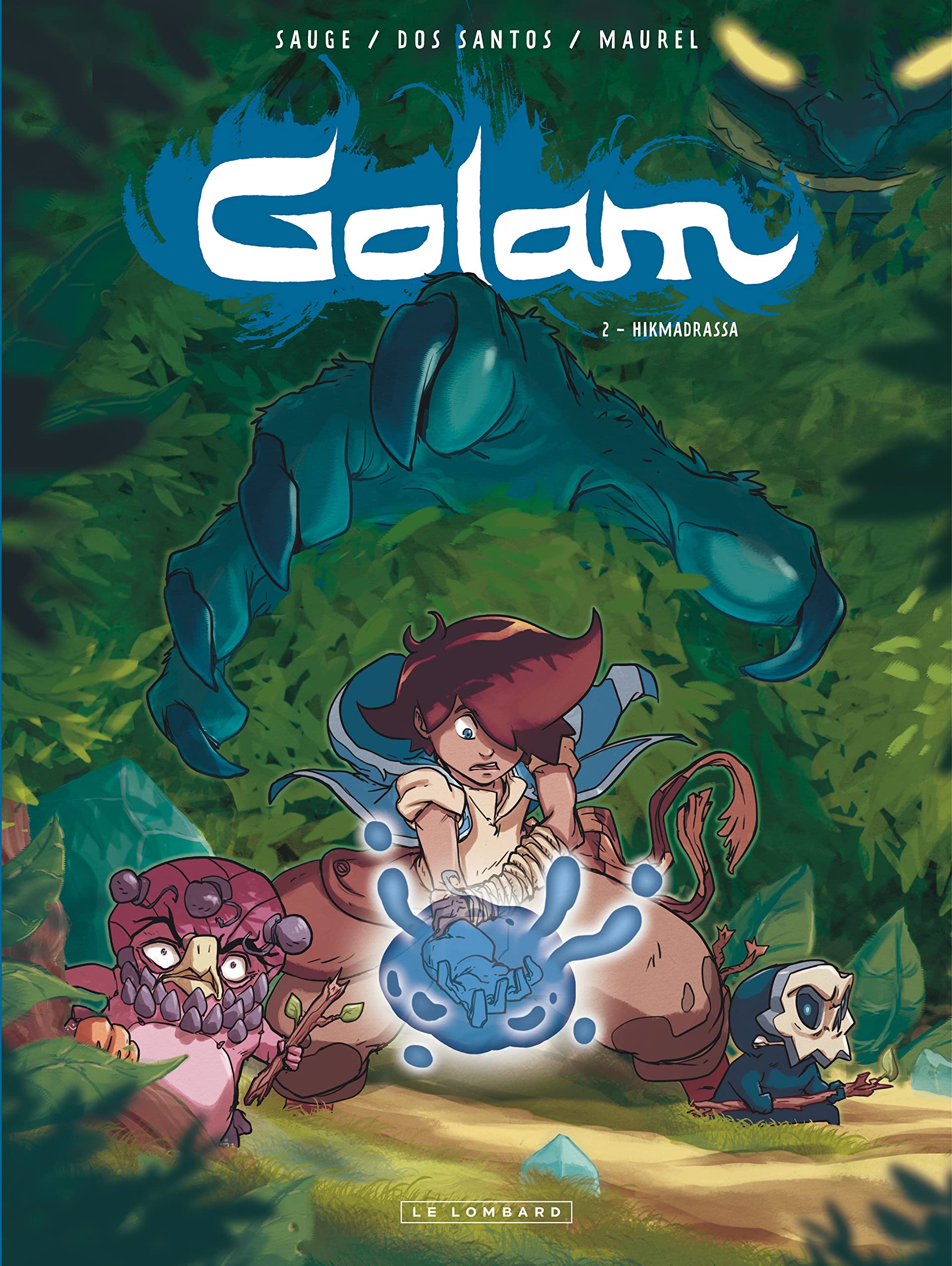 Golam - Tome 2 - Hikmadrassa 9782803635023