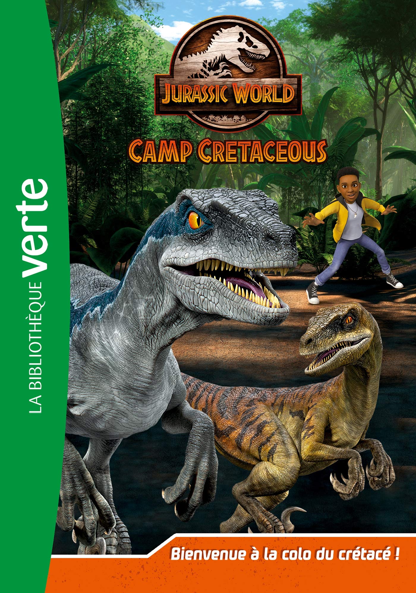 Jurassic World, la colo du crétacé 01 - Bienvenue à la colo du crétacé ! 9782016289044