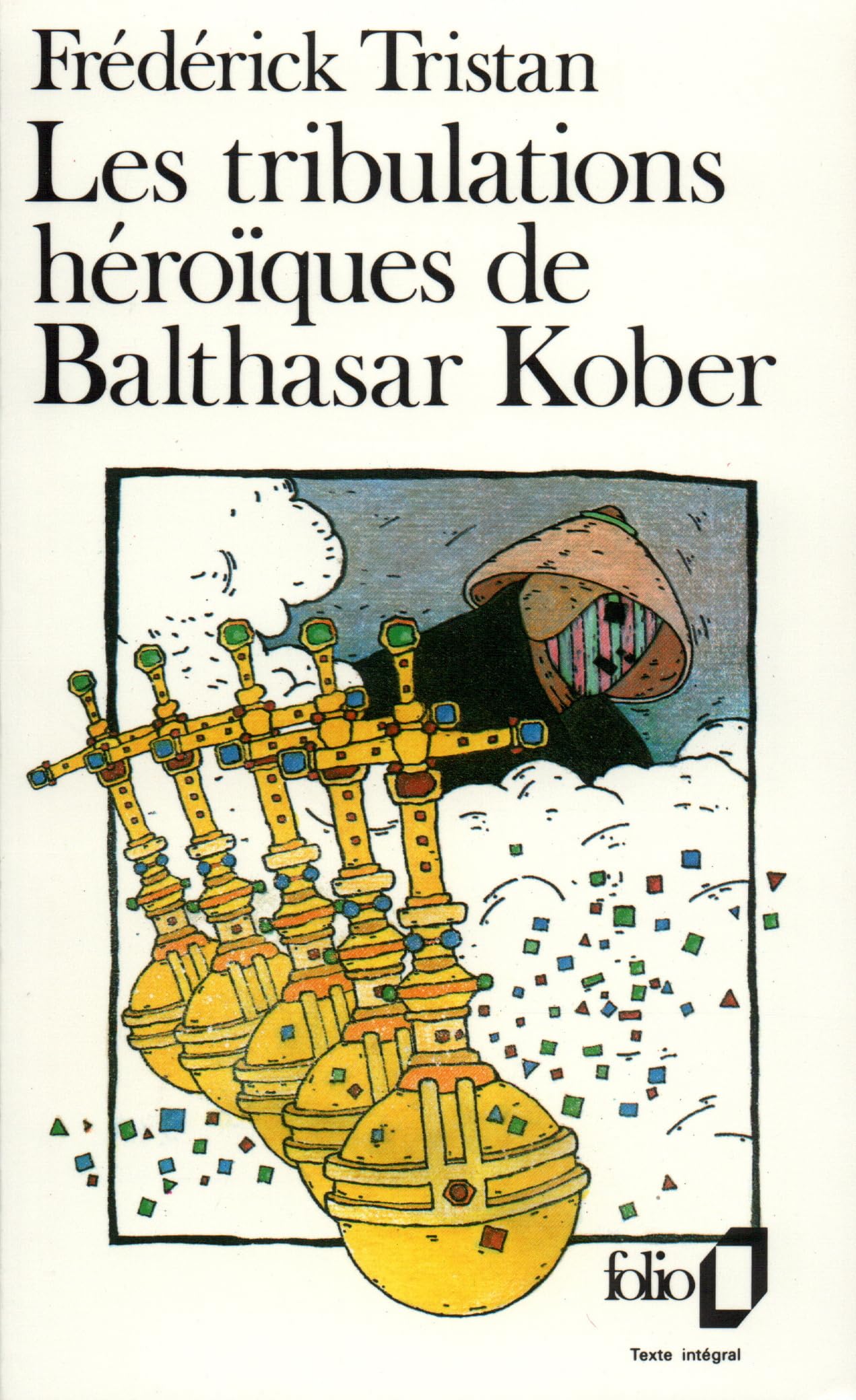 Les Tribulations héroïques de Balthasar Kober 9782070378586