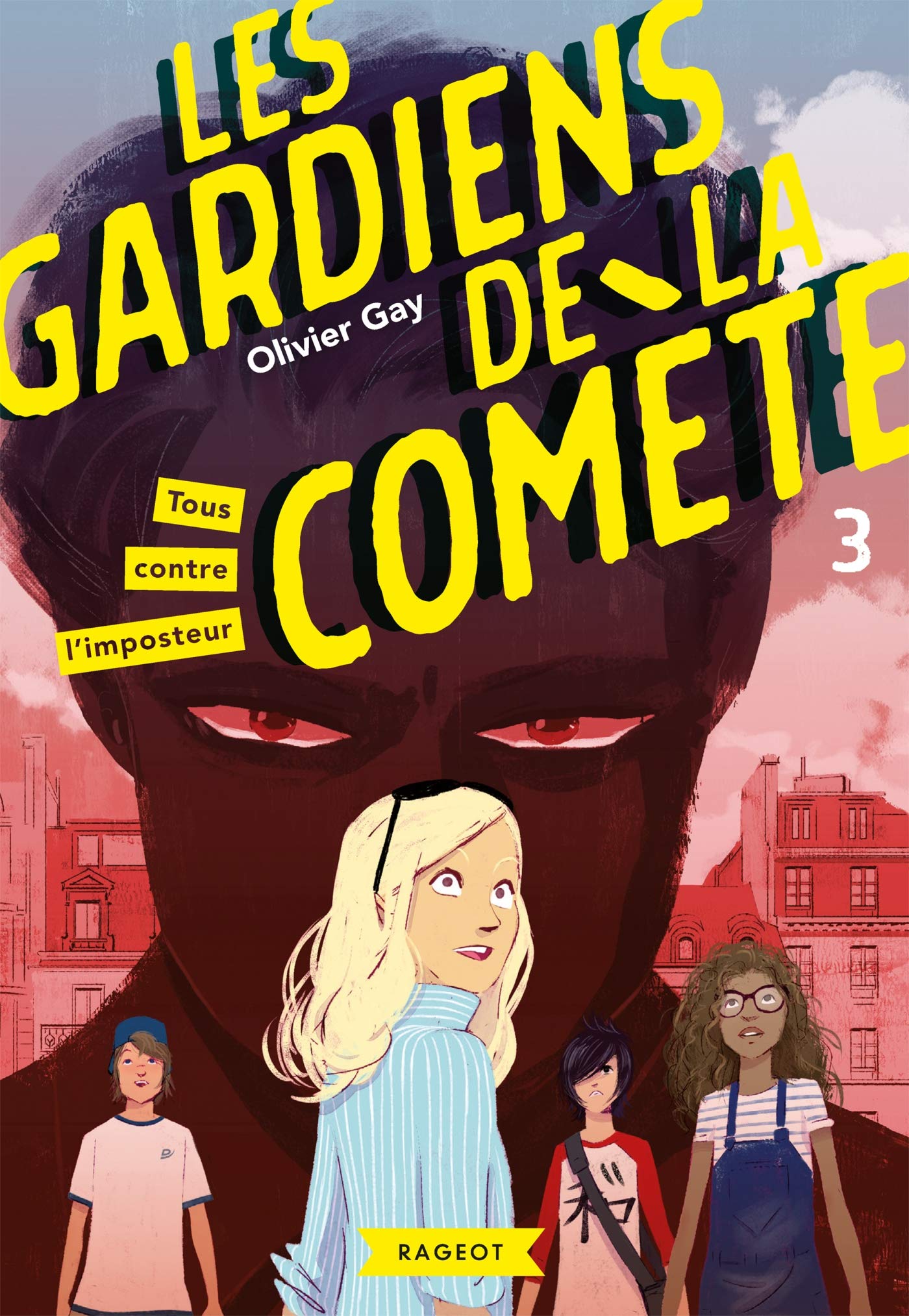 Les gardiens de la comète - Tous contre l'imposteur 9782700259308