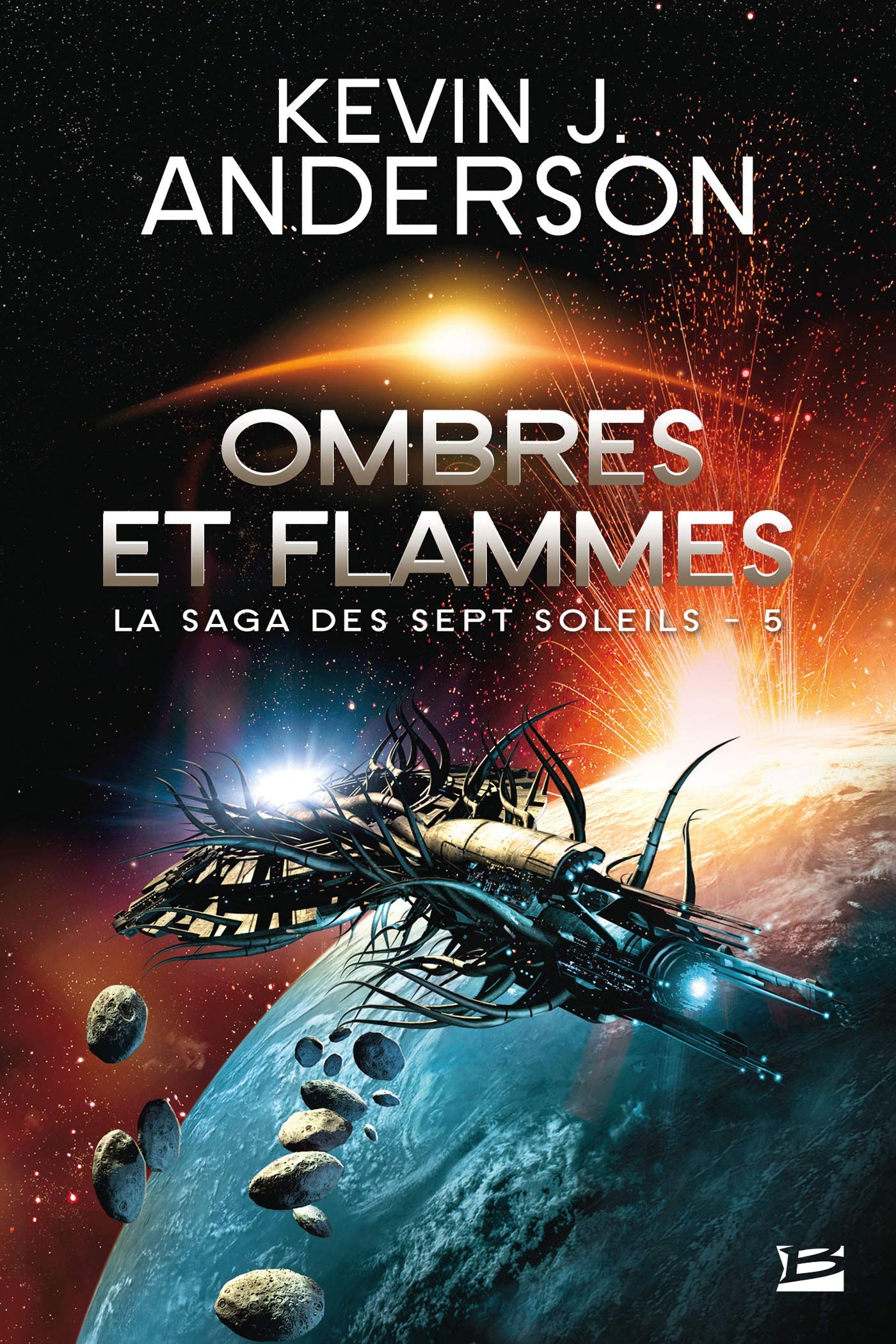 La Saga des sept soleils, Tome 5: Ombres et flammes 9782811211295