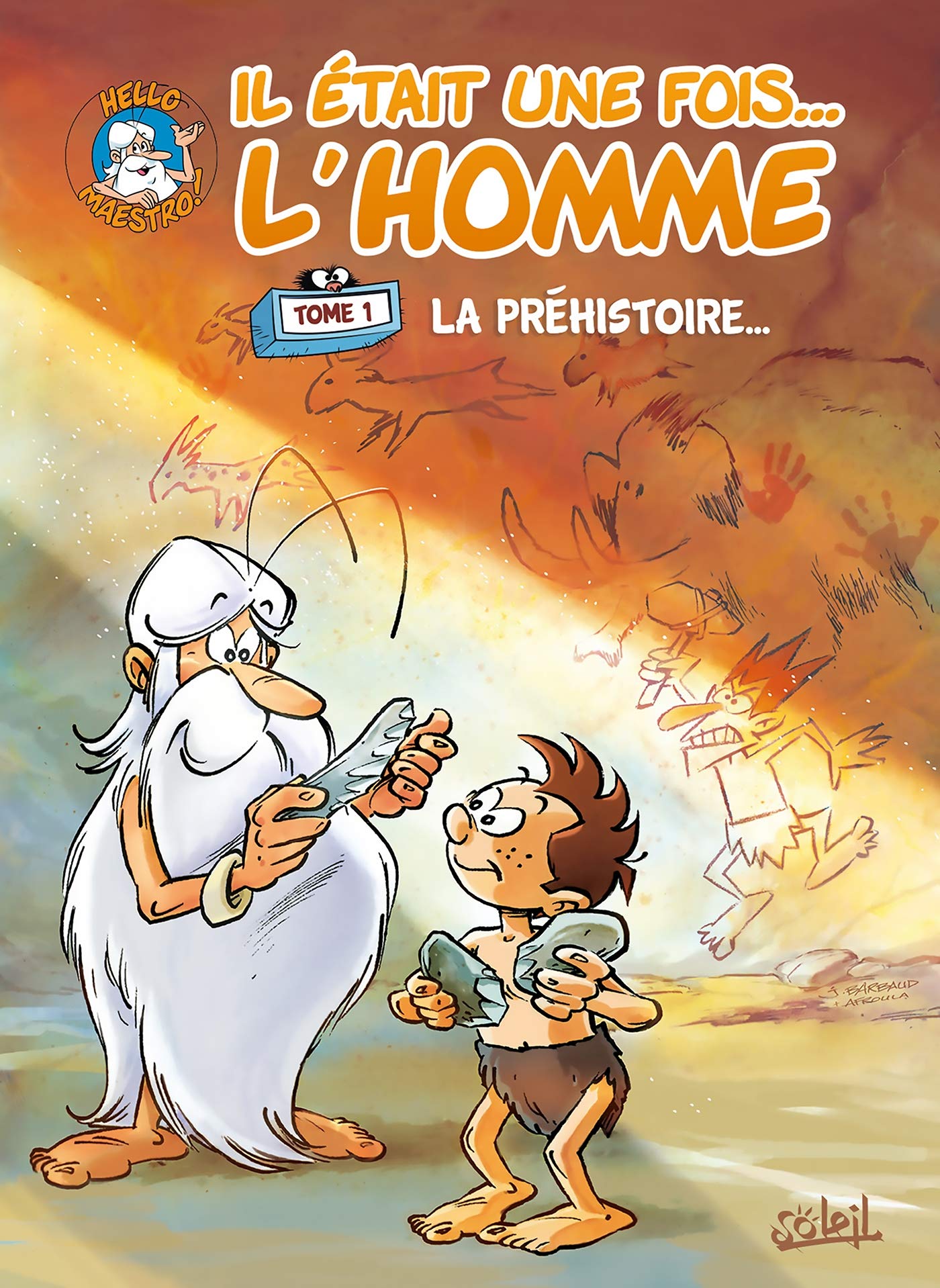 Il était une fois l'homme T01: La Préhistoire 9782302053793