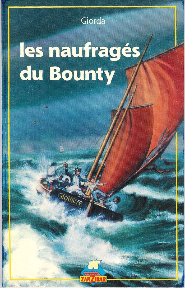 Les naufrages du bounty 9782867261411