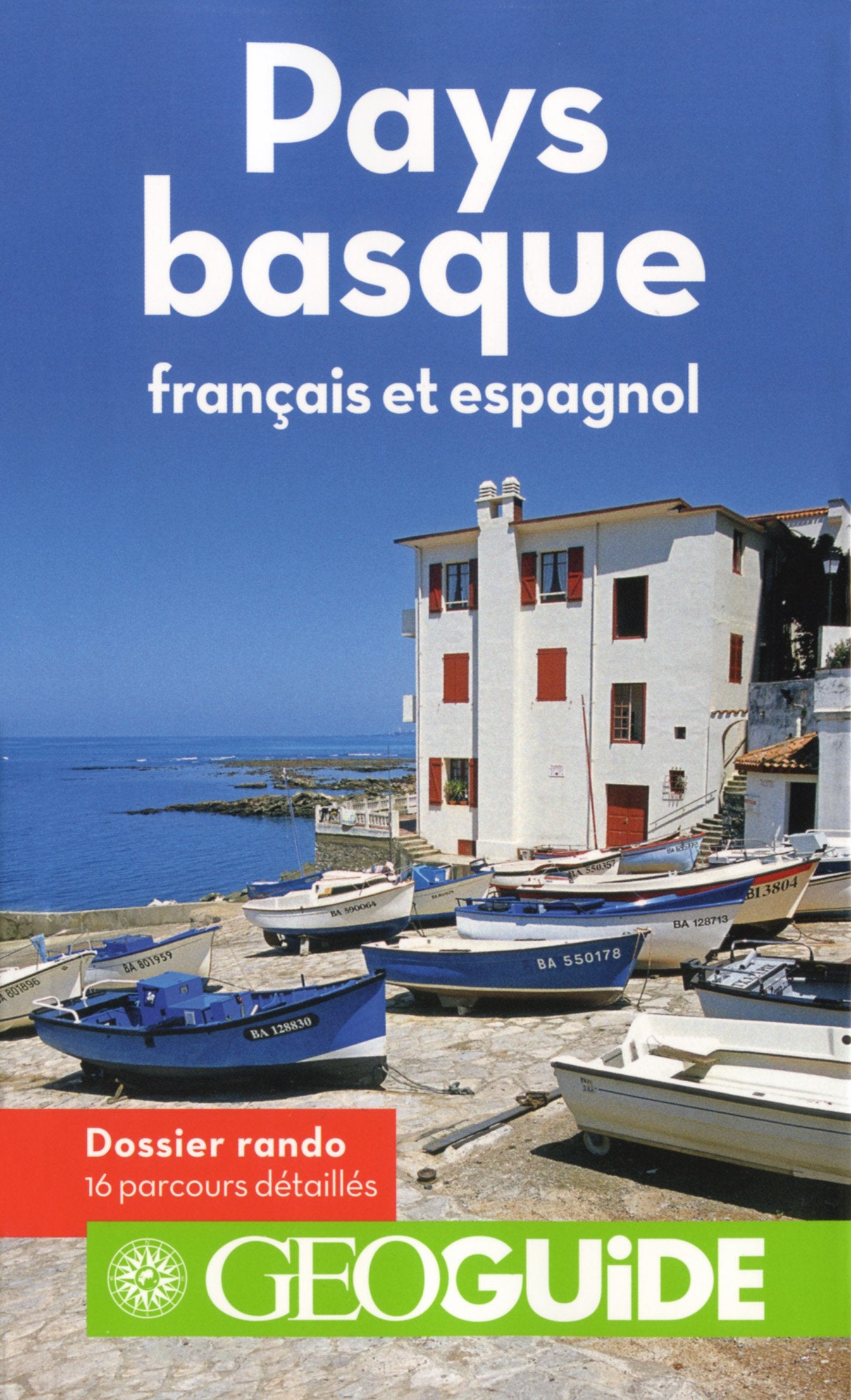 Pays basque: Français et espagnol 9782742441884