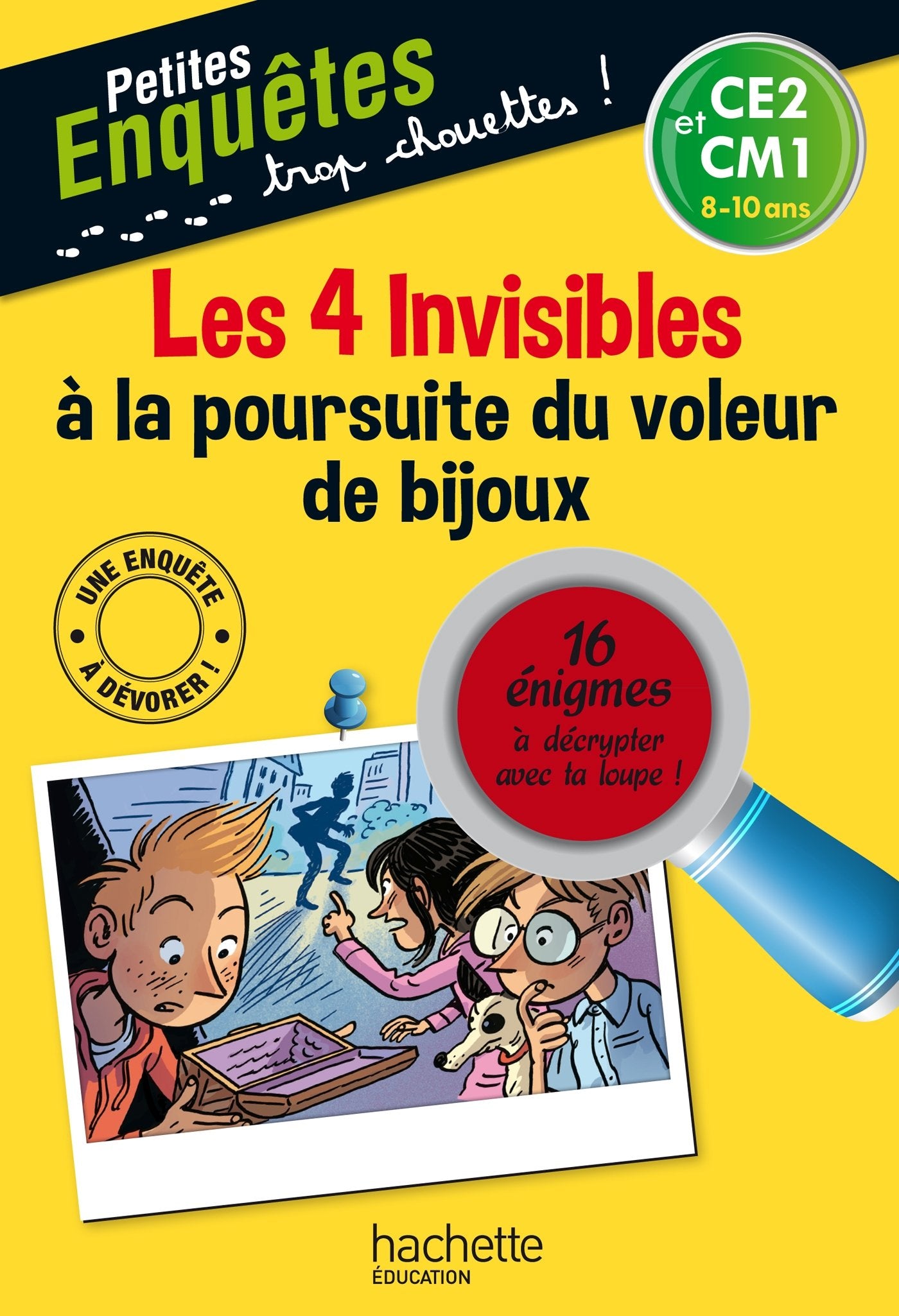 Les 4 Invisibles à la poursuite du voleur de bijoux - Cahier de vacances 9782012705685