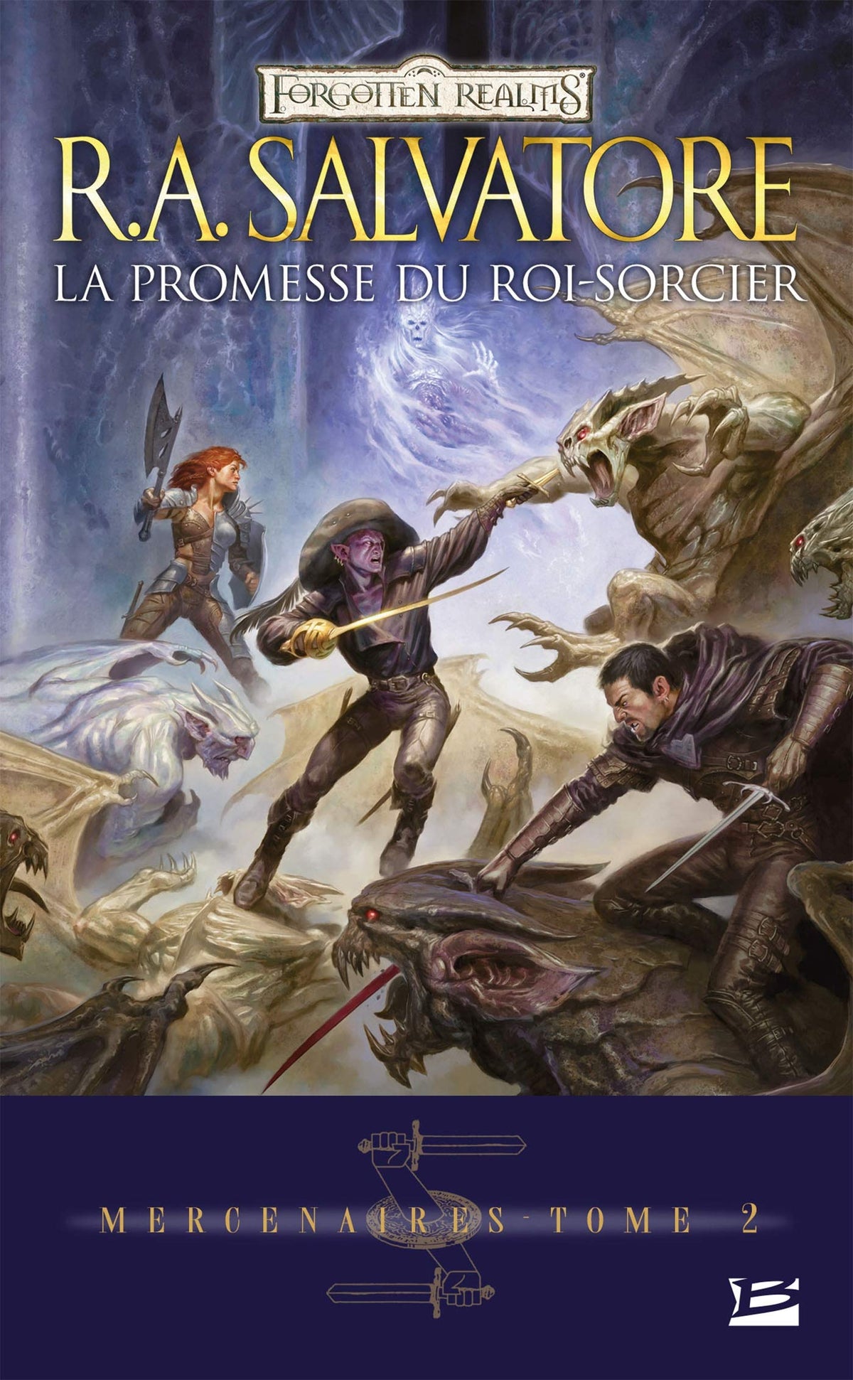 Mercenaires, Tome 2: La Promesse du Roi-Sorcier 9782811204280