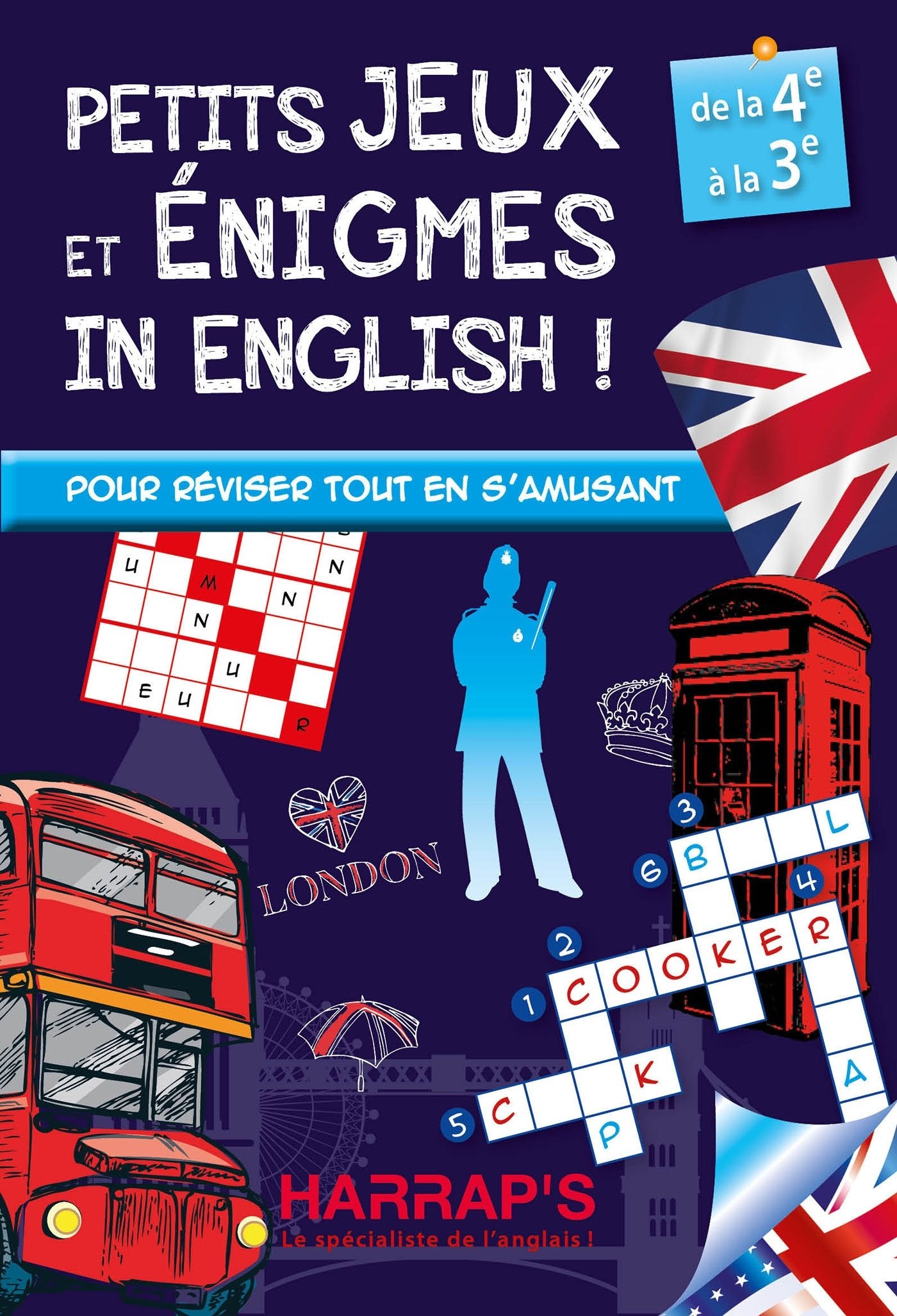 Harrap'S Petits Jeux et Petites Enigmes 100 % British 4-3 - Cahier de vacances 9782818704738
