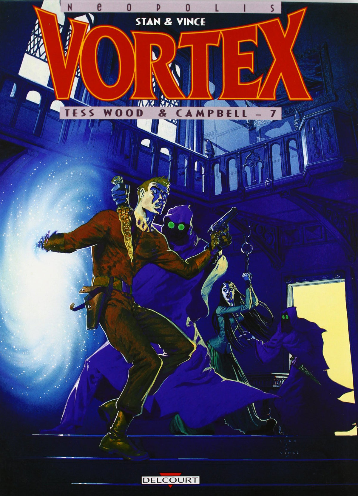 Vortex, tome 7 : Tess Wood & Campbell 9782840552796