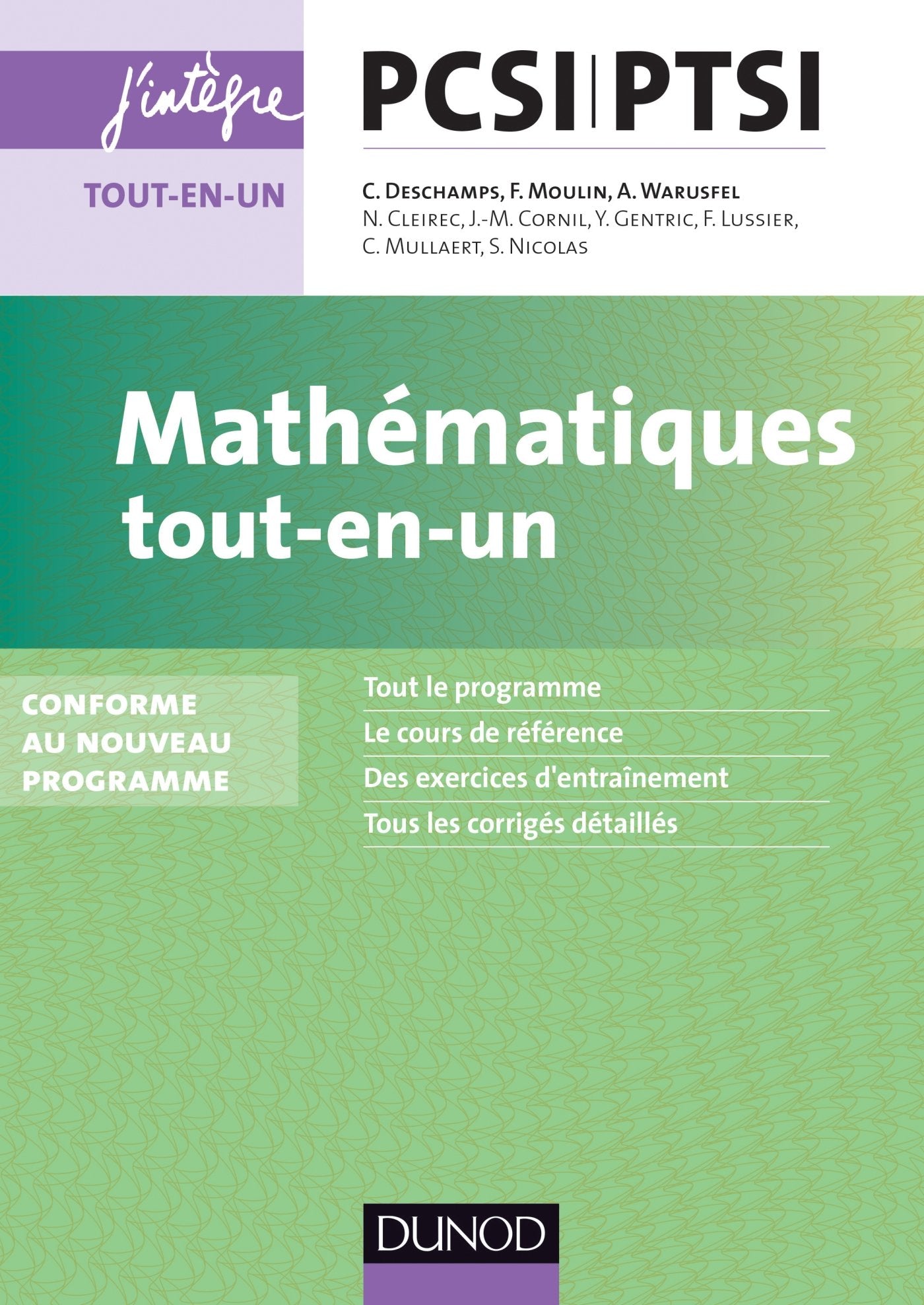 Mathématiques tout-en-un PCSI-PTSI - Conforme au nouveau programme: Conforme au nouveau programme 9782100600731