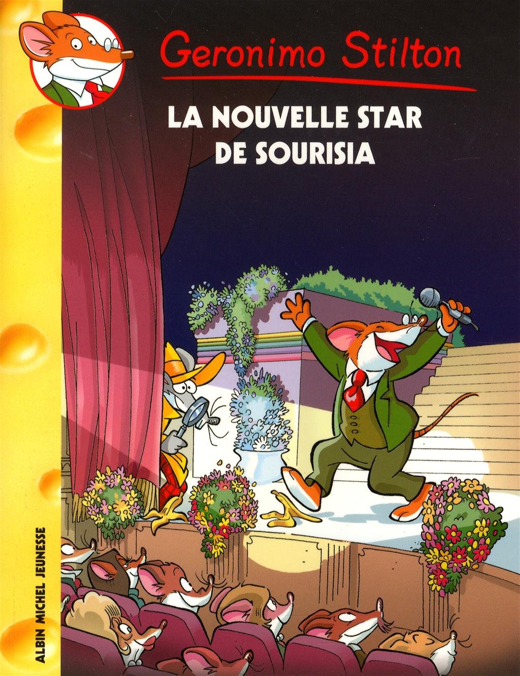 Geronimo Stilton T60 La Nouvelle Star de Sourisia 9782226238870