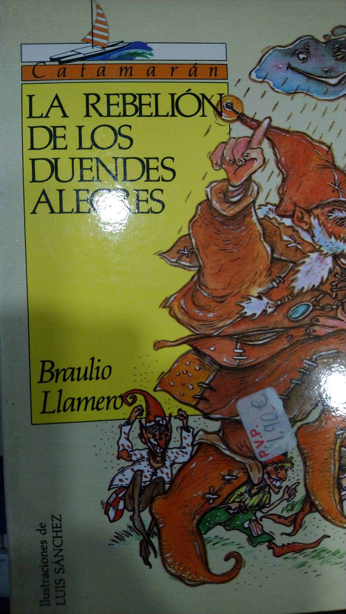 La rebelión de los duendes alegres 9788434827158