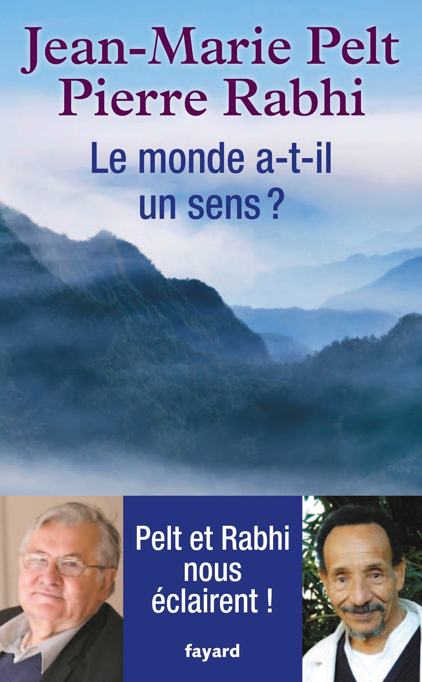 Le monde a-t-il un sens ? 9782213681863