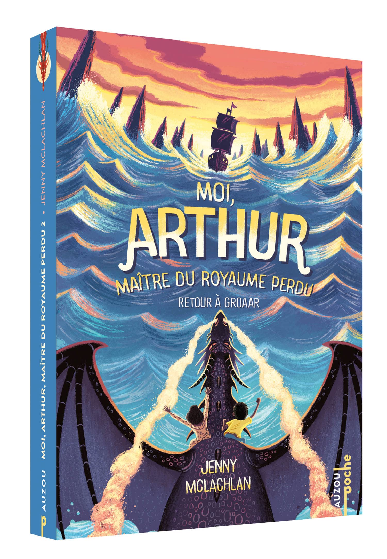 MOI, ARTHUR, MAÎTRE DU ROYAUME PERDU - RETOUR À GROAAR - TOME 2 - POCHE 9791039509534