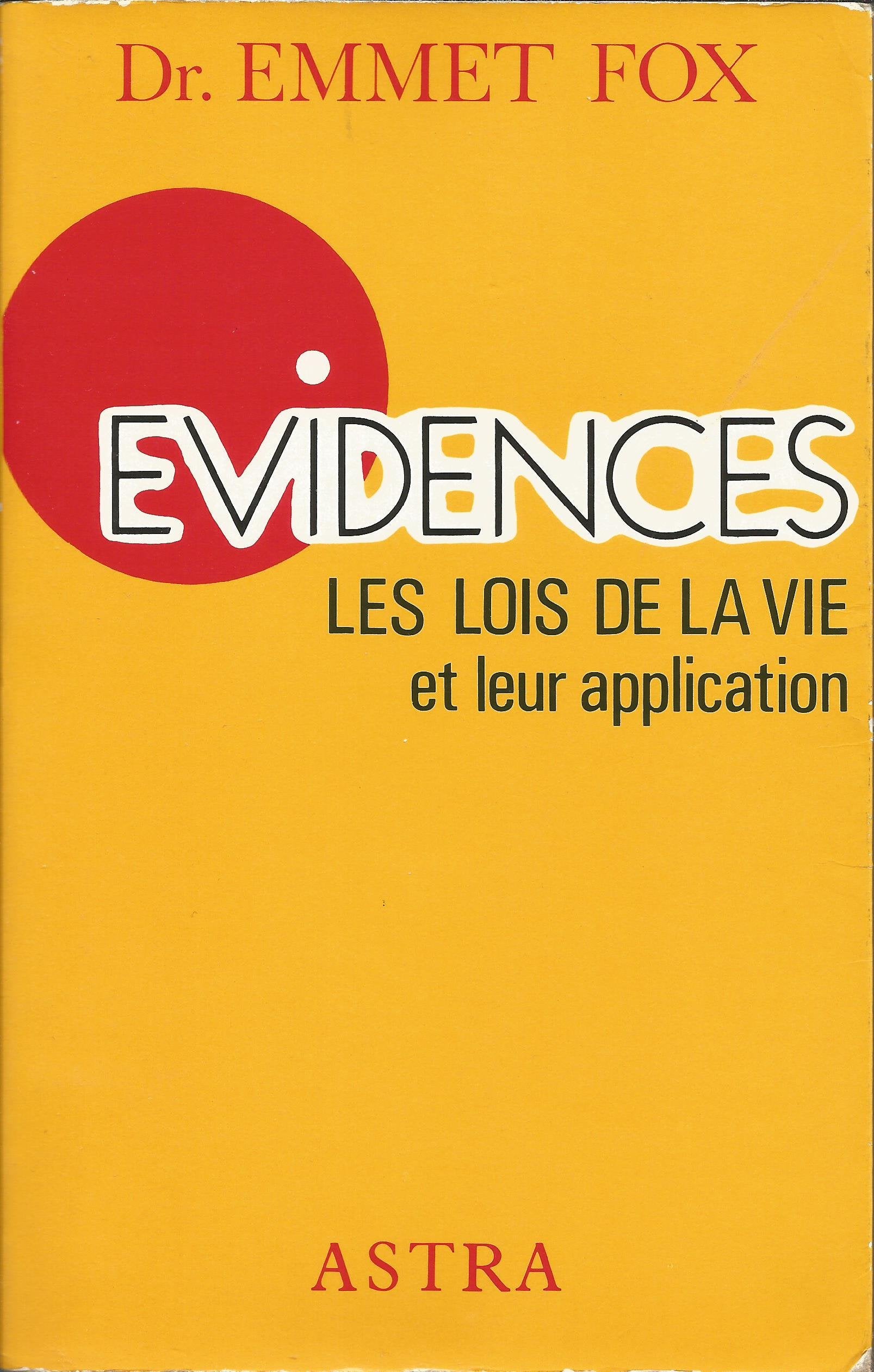 Évidences : Les lois de la vie et leur application 9782900219218
