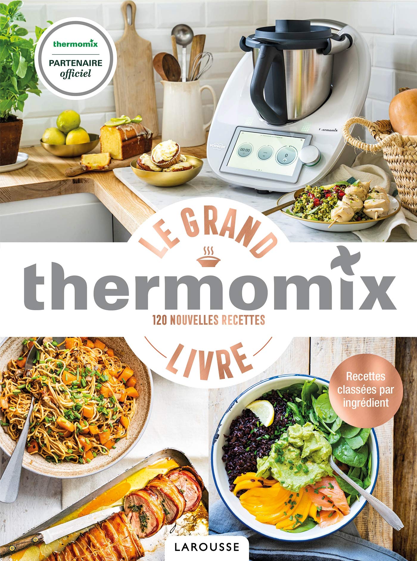 Le Grand Livre Thermomix 9782035991058