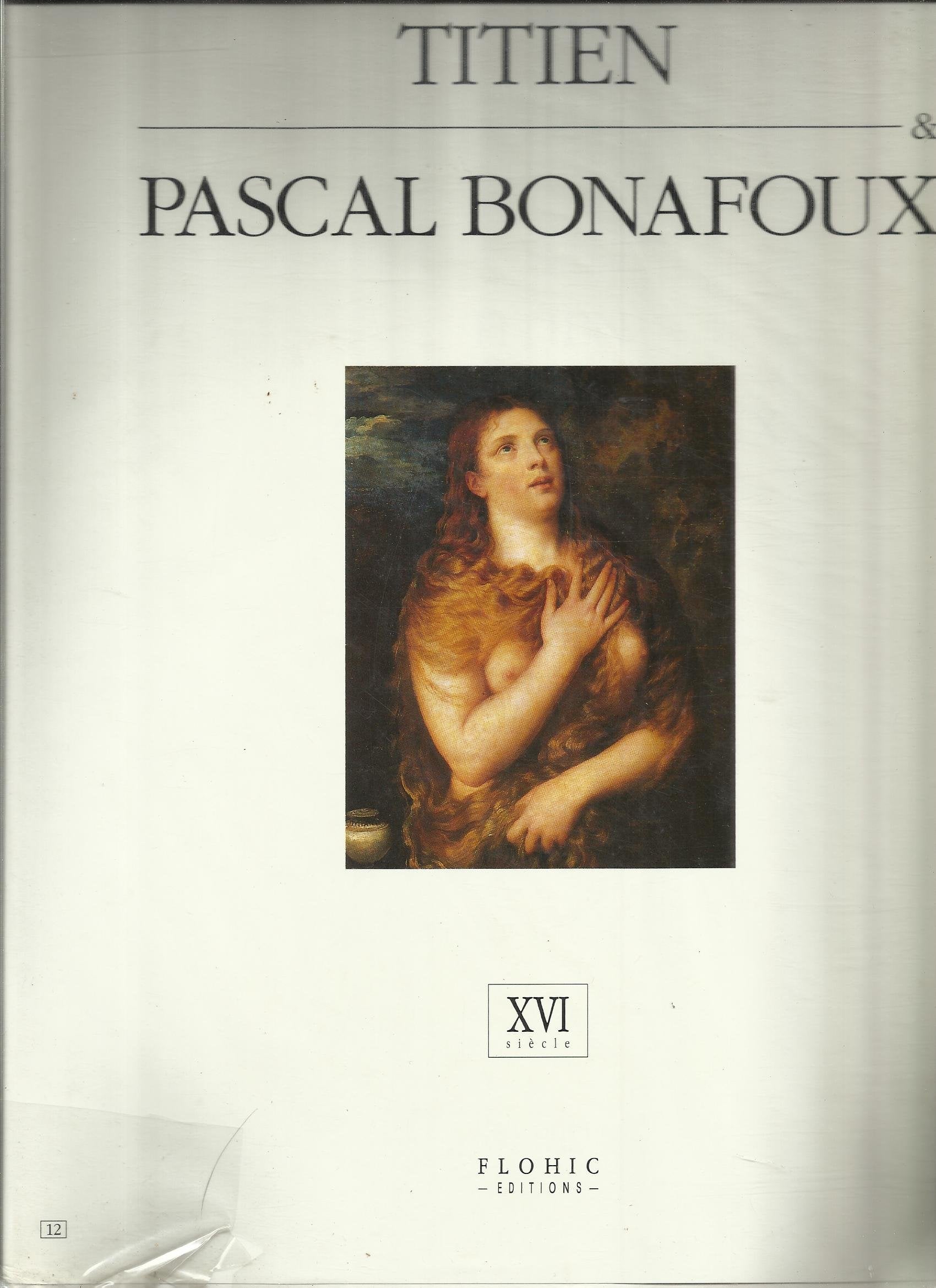Titien et Pascal Bonafoux: XVIe siècl 9782908958560
