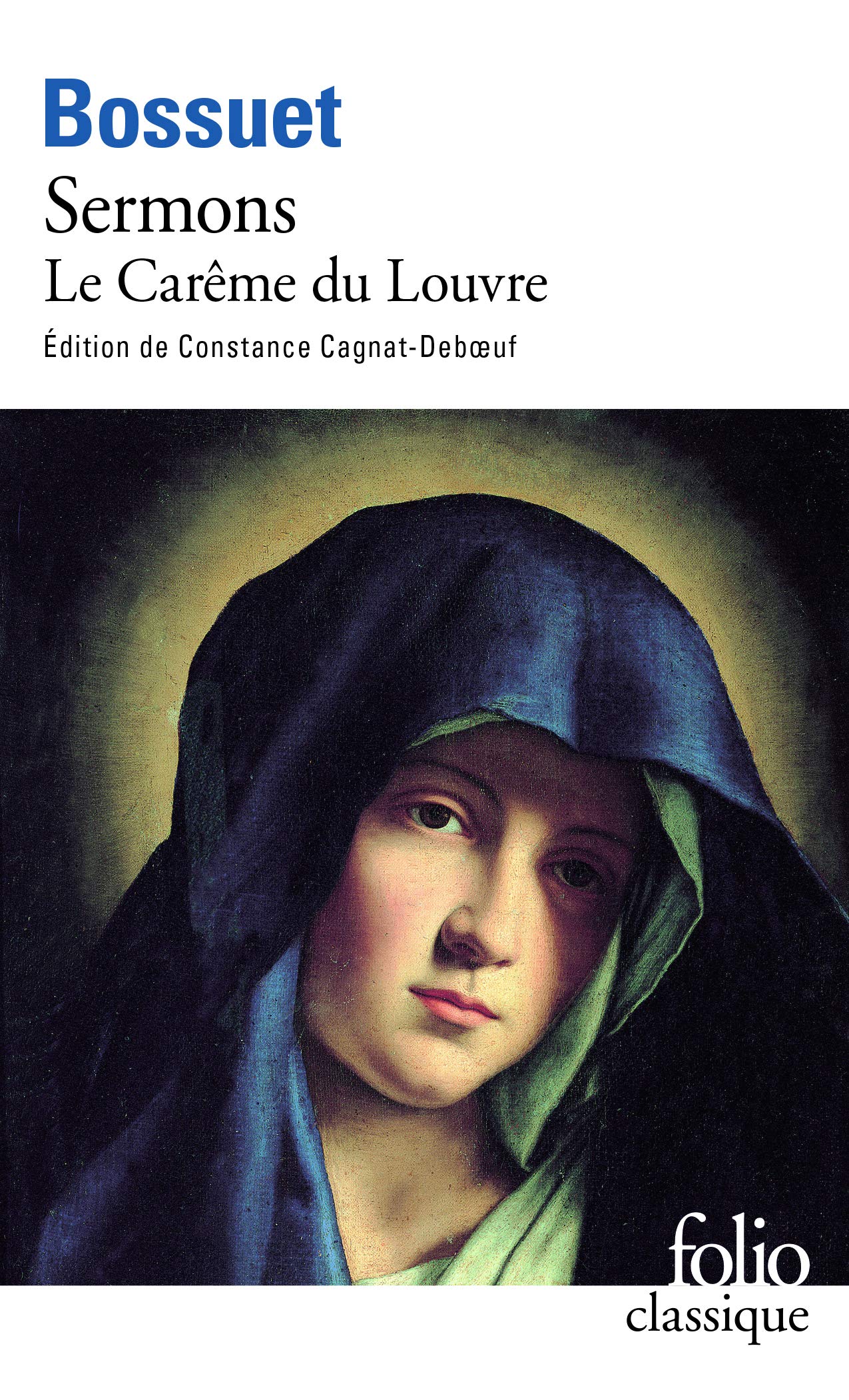 Sermons: Le Carême du Louvre (1662) 9782070387571