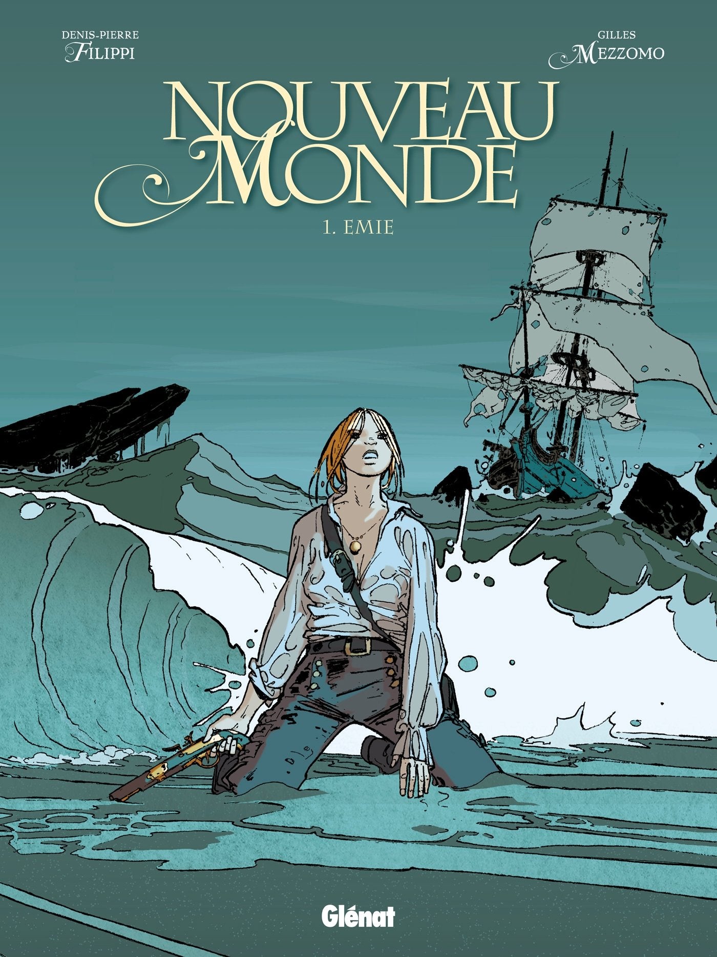 Nouveau Monde - Tome 01: Emie 9782723473880