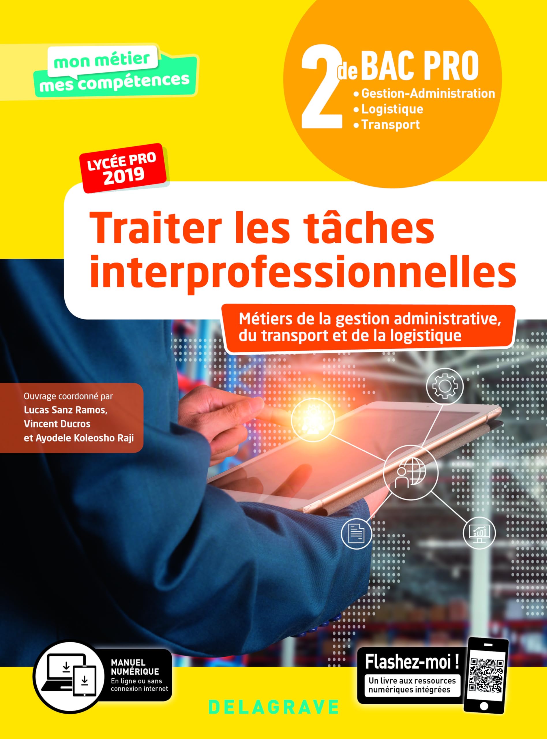 Traiter les tâches interprofessionnelles 2de Bac Pro (2019) - Pochette élève 9782206306506