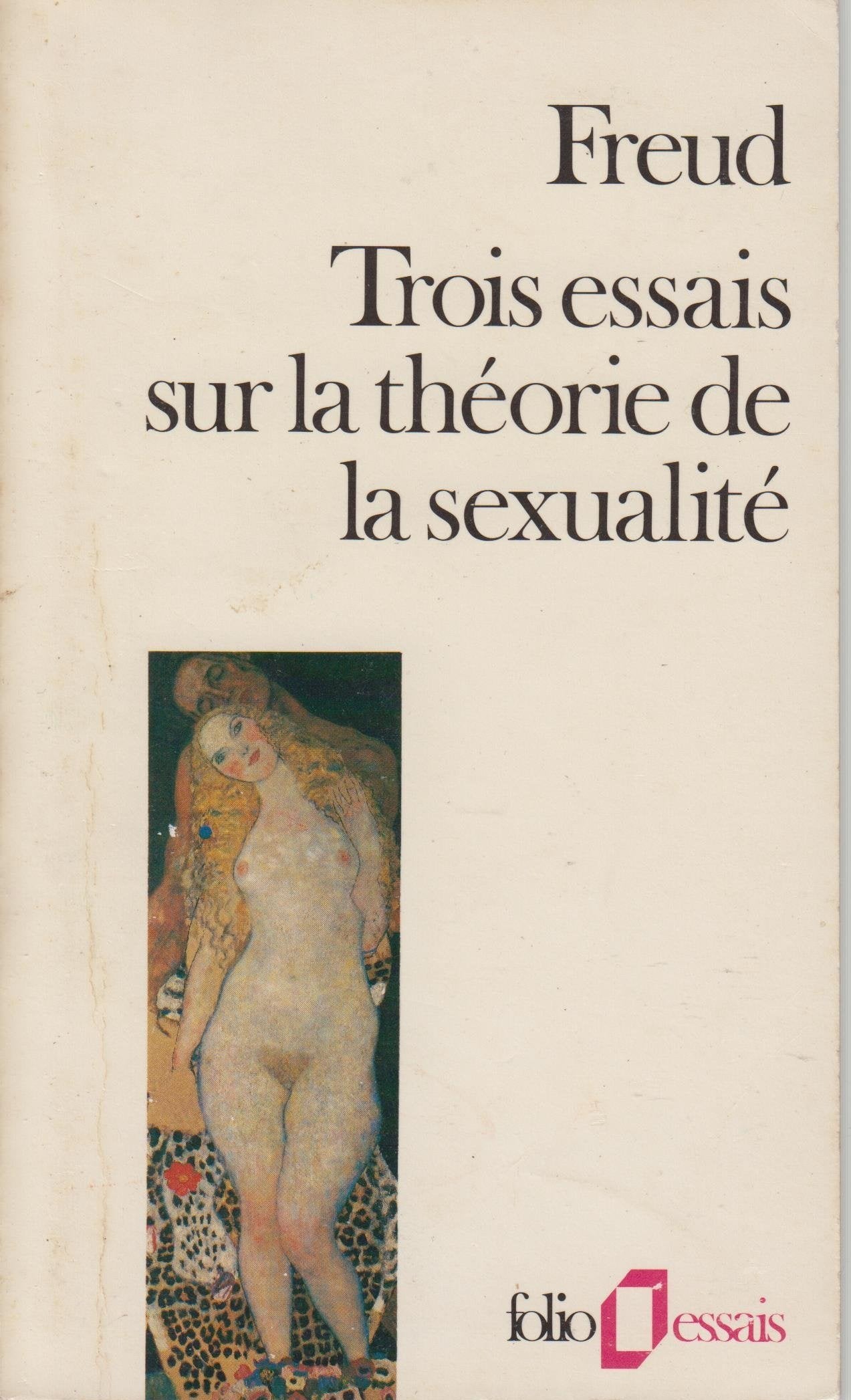 Trois essais sur la théorie de la sexualité 9782070322824