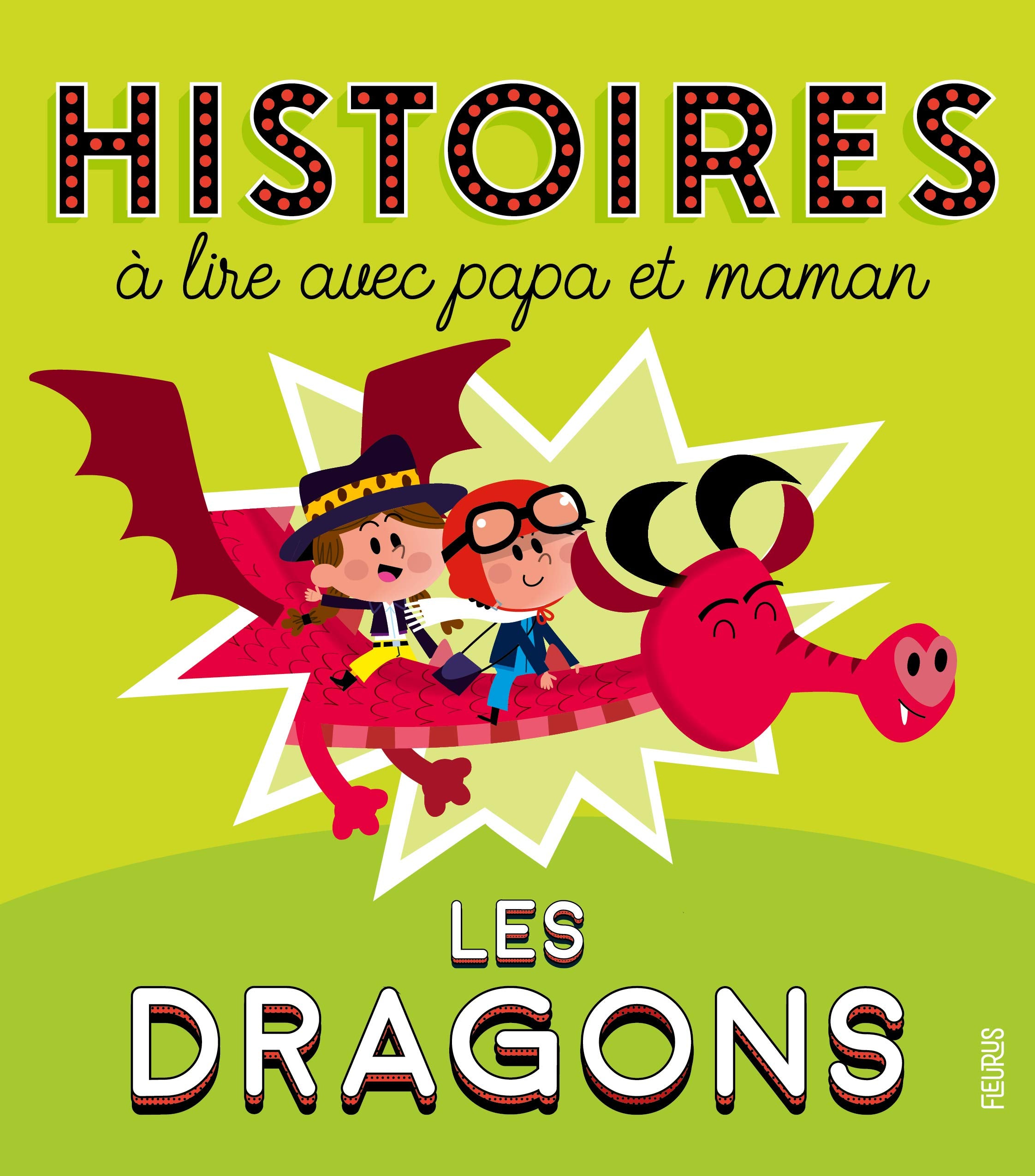 Histoires à lire avec papa et maman - Les dragons 9782215164685