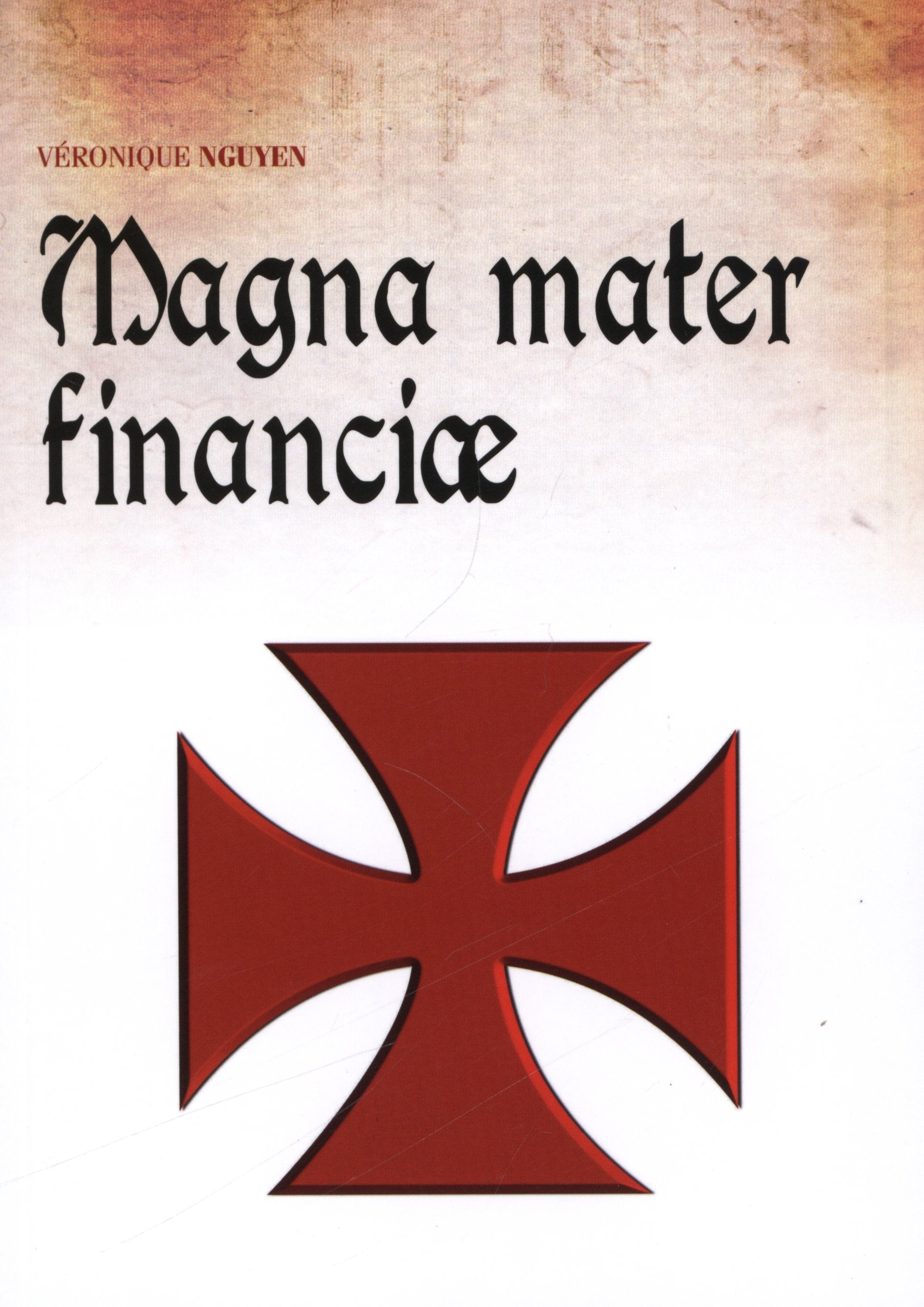 Magna mater financiae 9782759020638