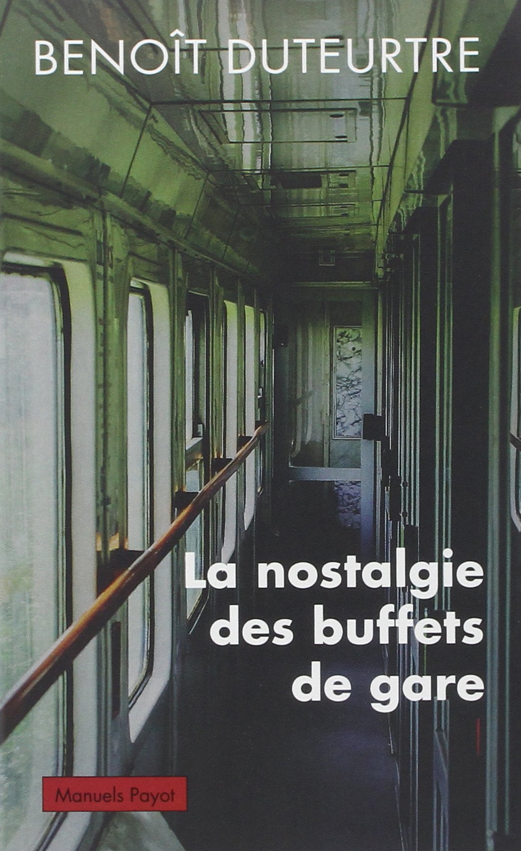 La nostalgie des buffets de gare 9782228913348