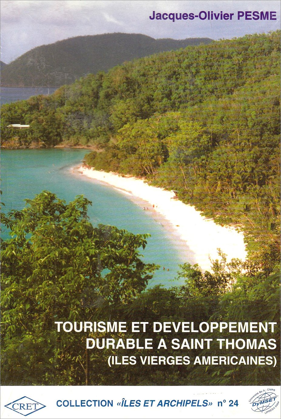 Tourisme et développement durable à Saint-Thomas (Iles Vierges américaines) 9782905081346