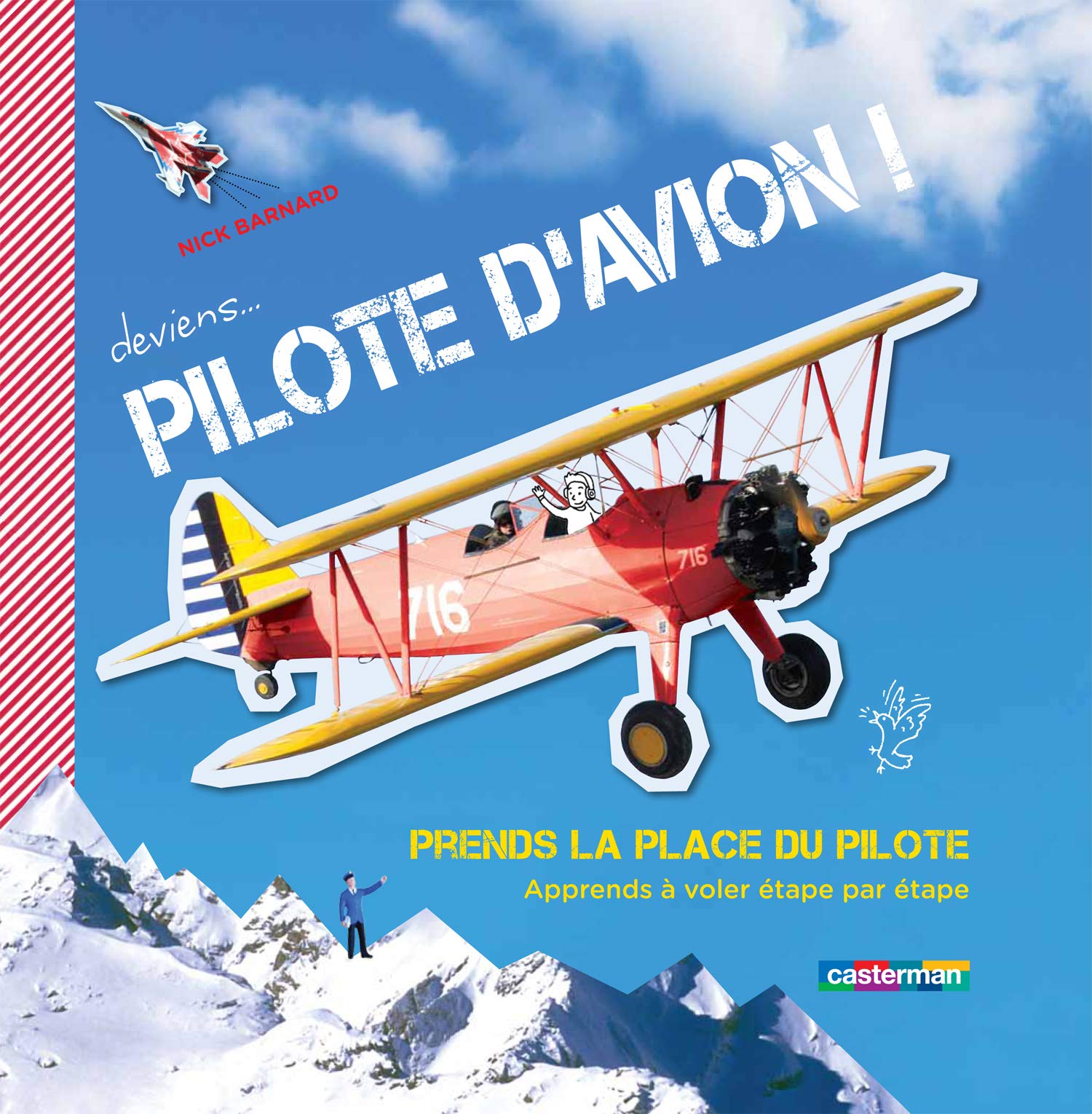 Deviens pilote d'avion !: Prends la place du pilote 9782203040151